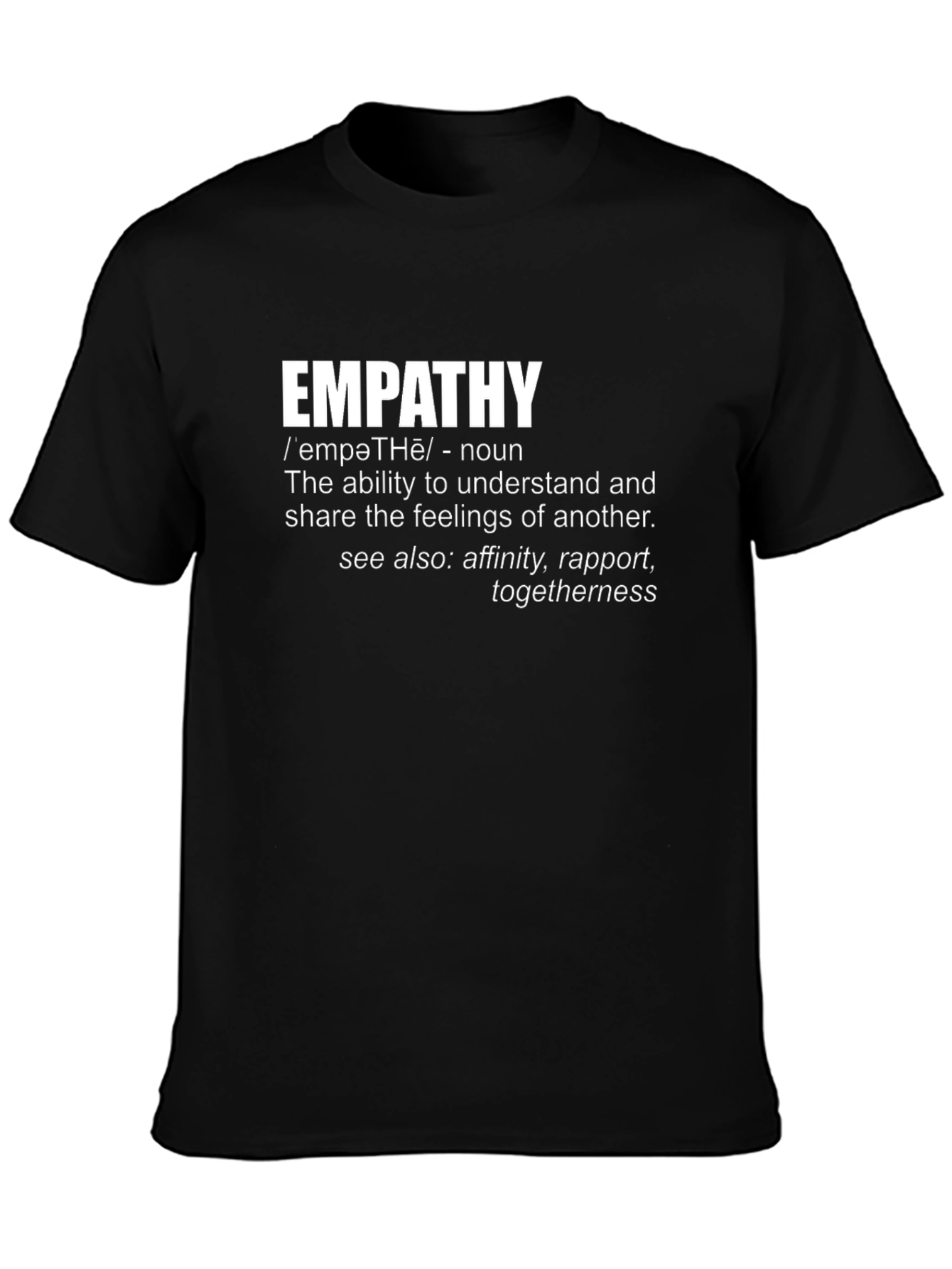 Empathy Definition T-Shirt - Understand and Share