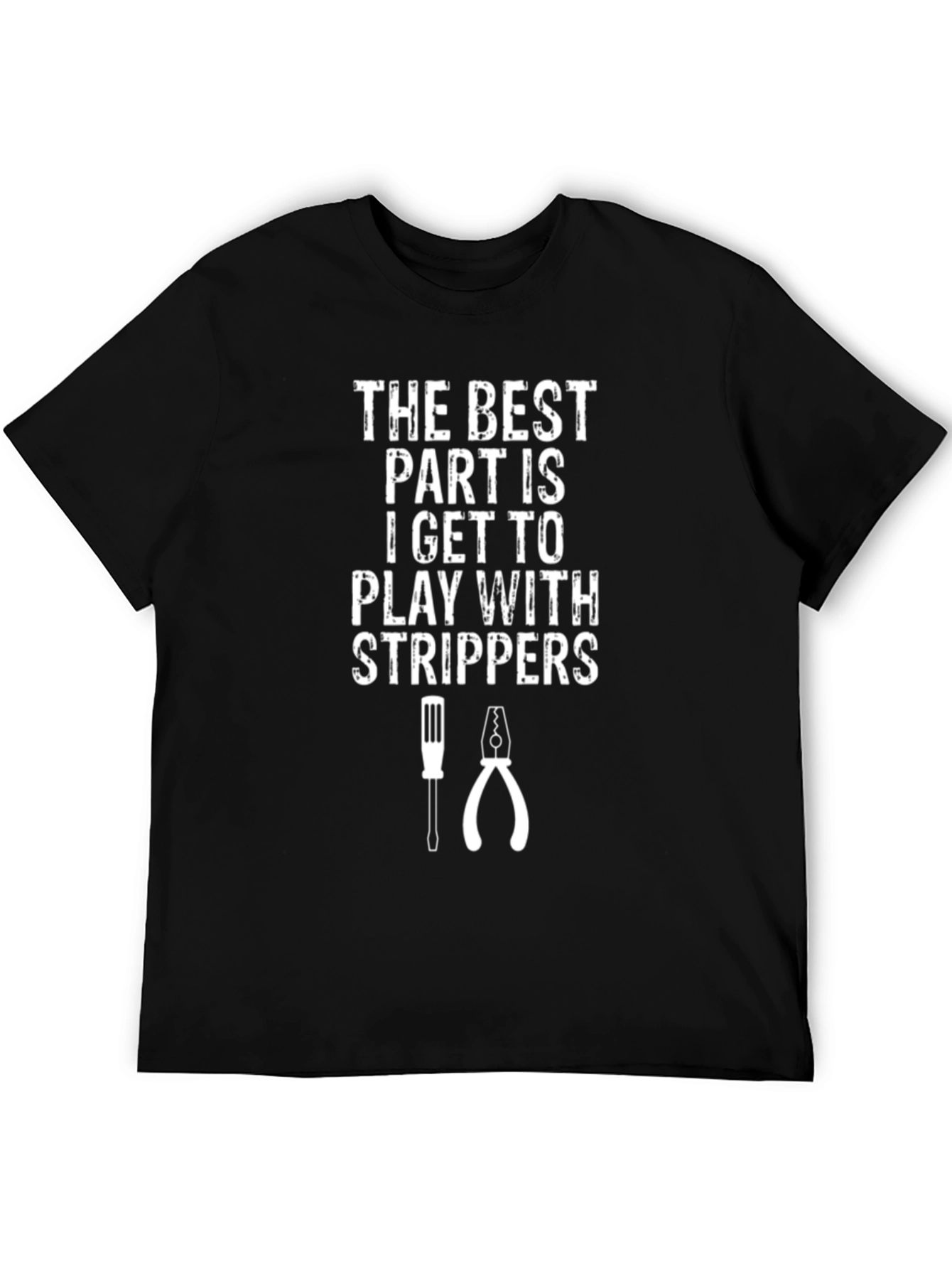 Electrician Strippers T-Shirt Funny Gift