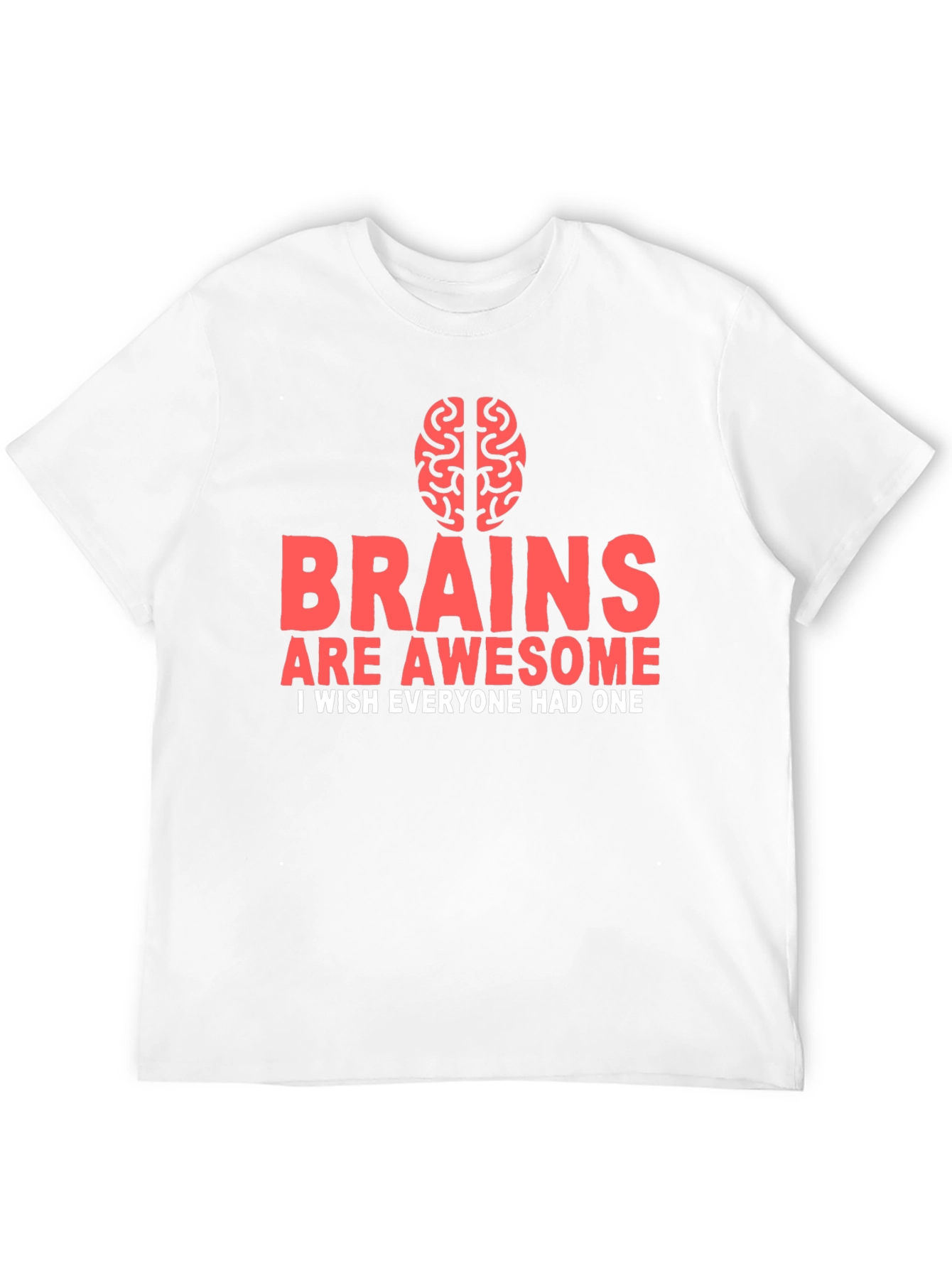 Brains Are Awesome Graphic Tee