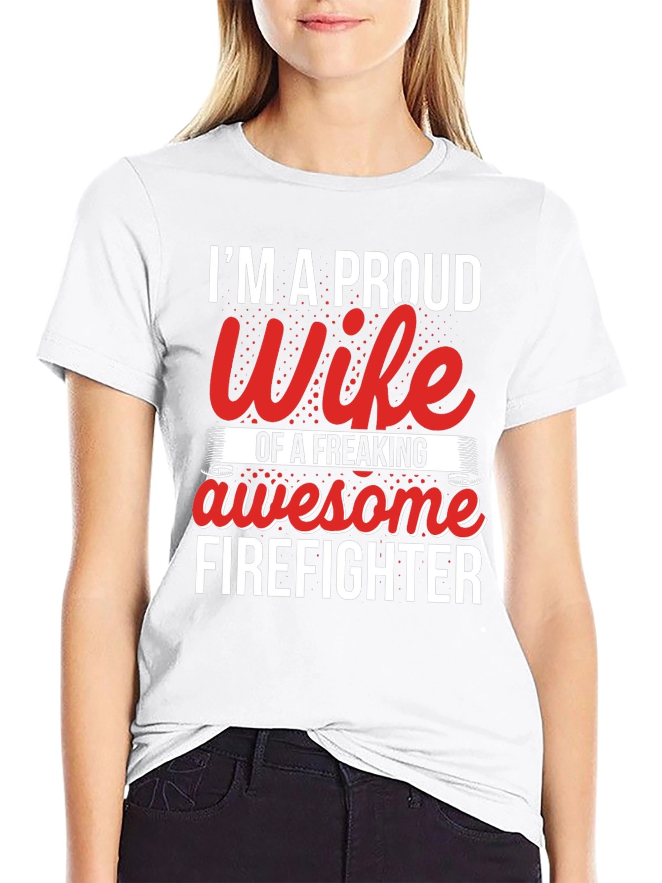Proud Firefighter Wife T-Shirt