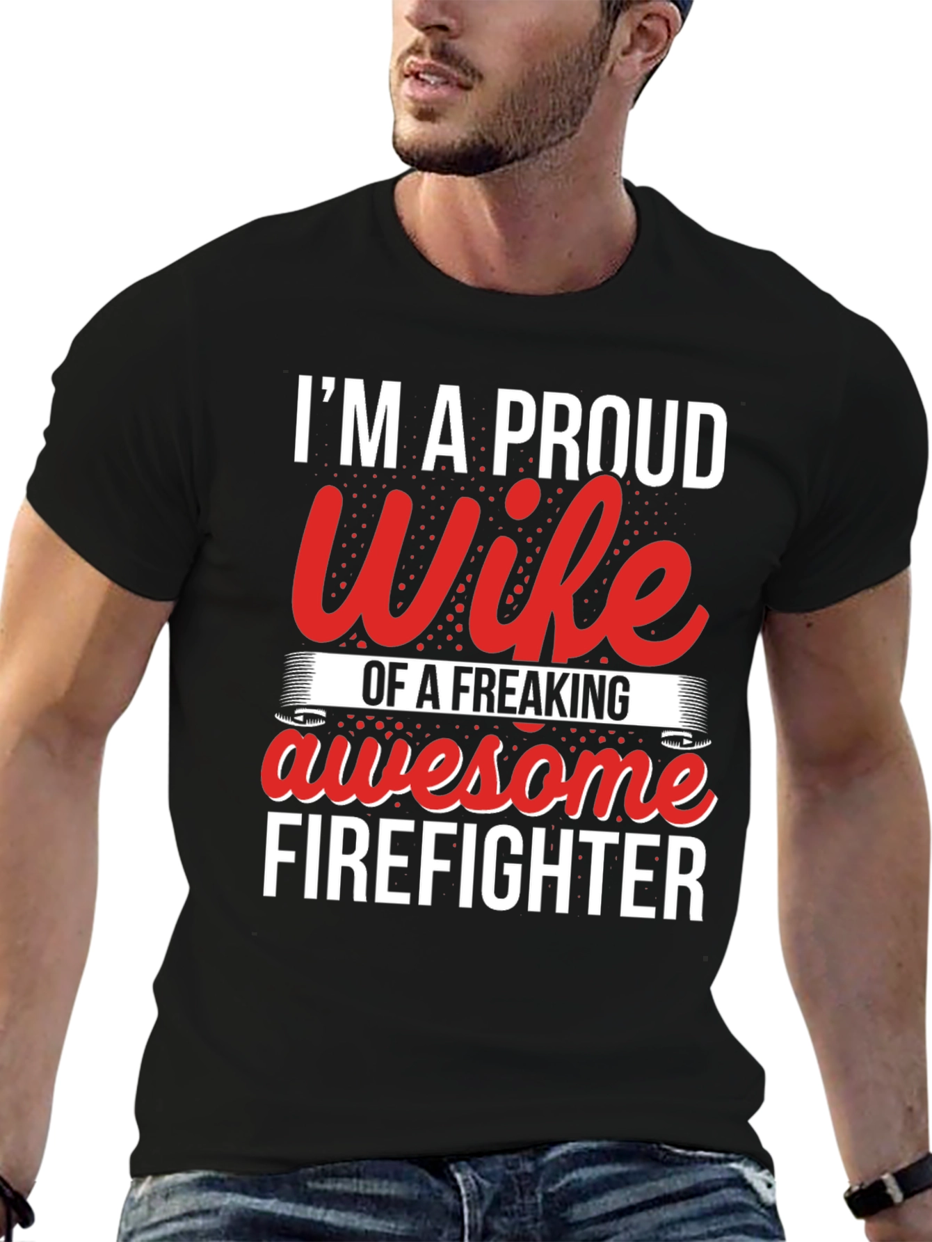 Proud Firefighter Wife T-Shirt