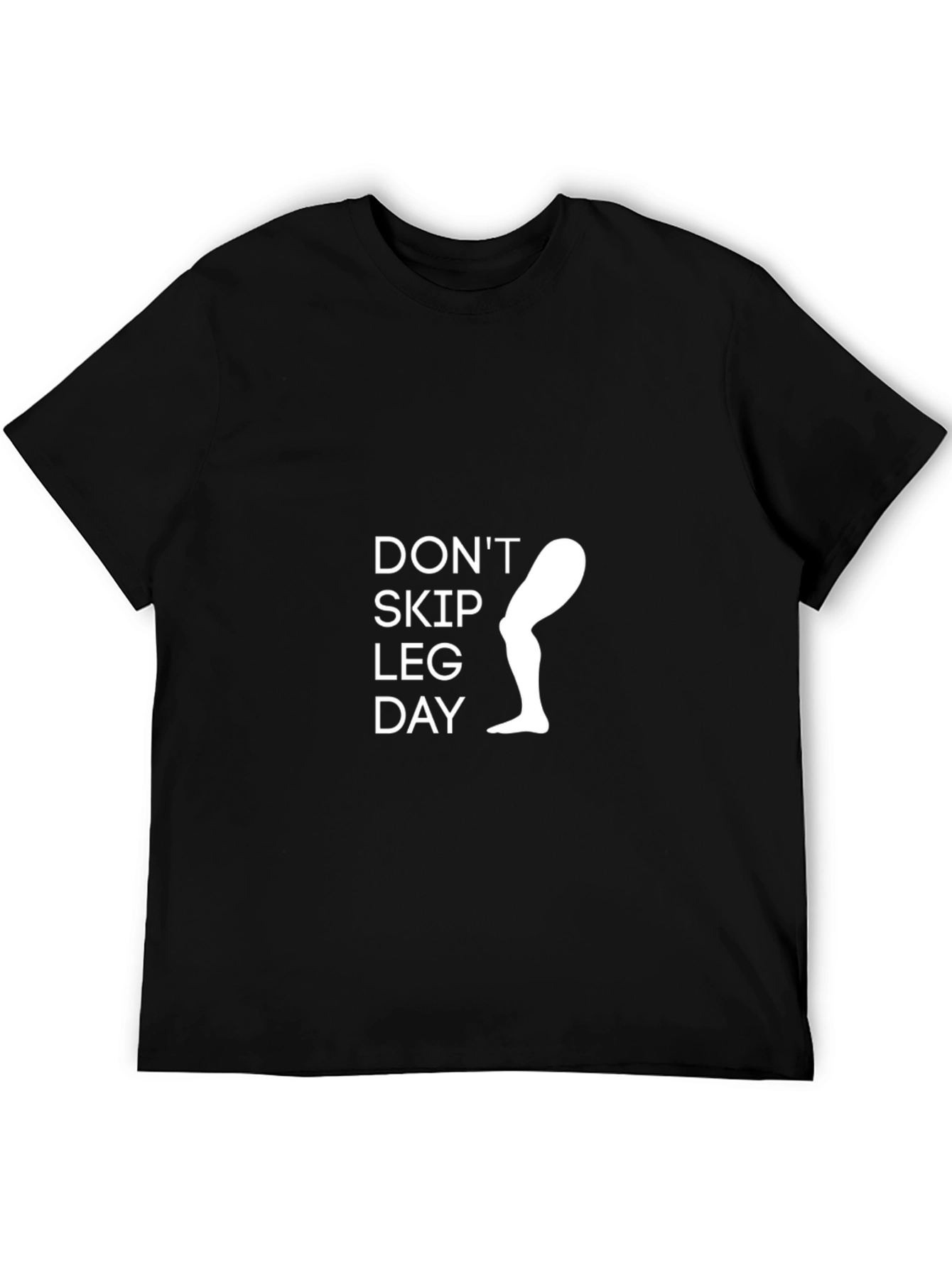 Dont Skip Leg Day Black T-Shirt Gym Workout