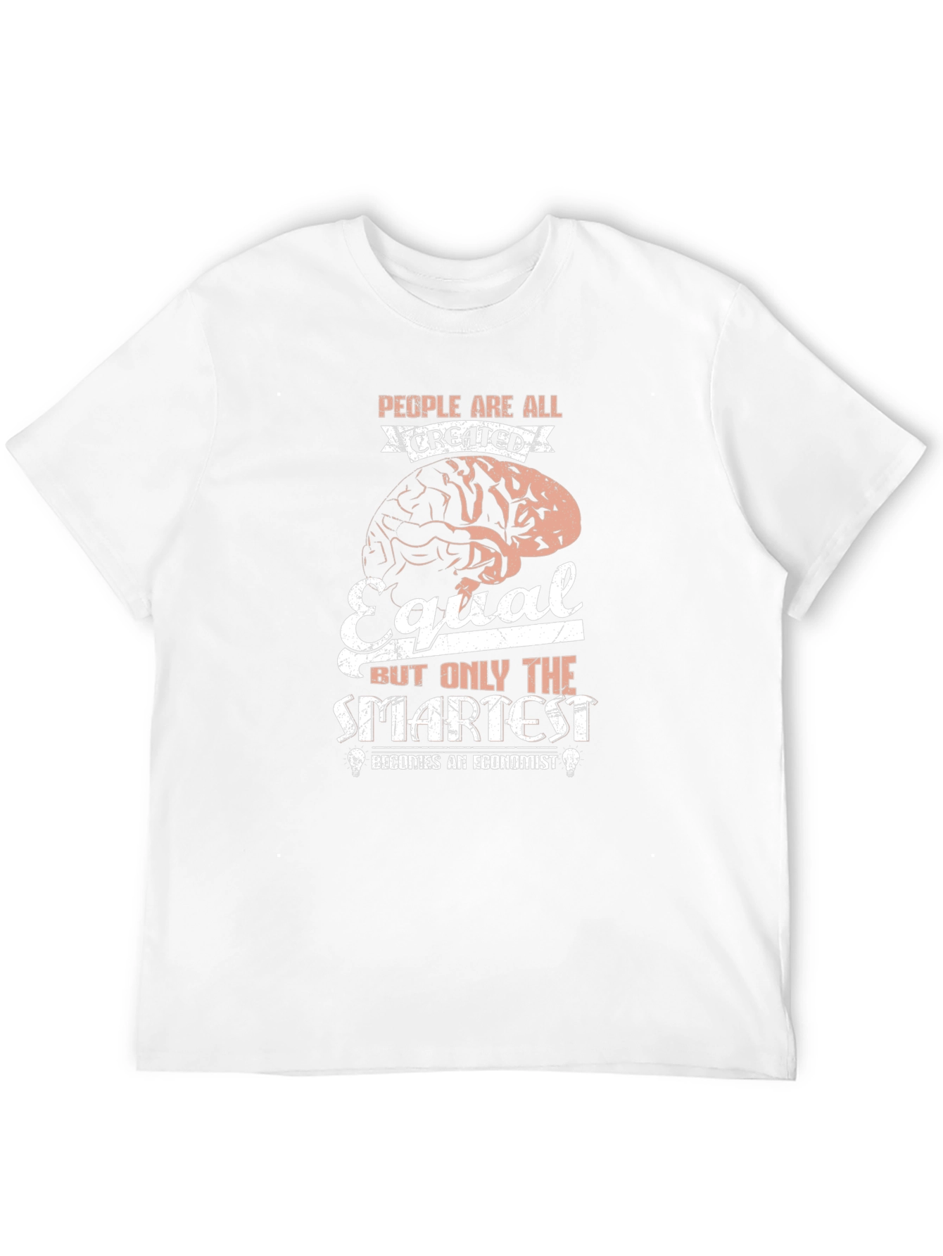 Economist Brain T-Shirt - Smartest People