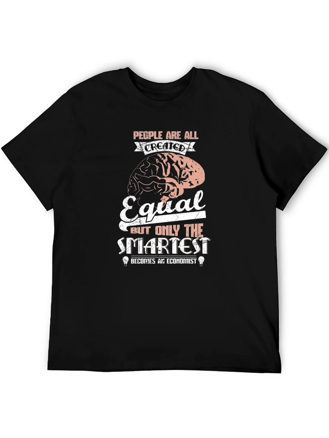 Economist Brain T-Shirt - Smartest People