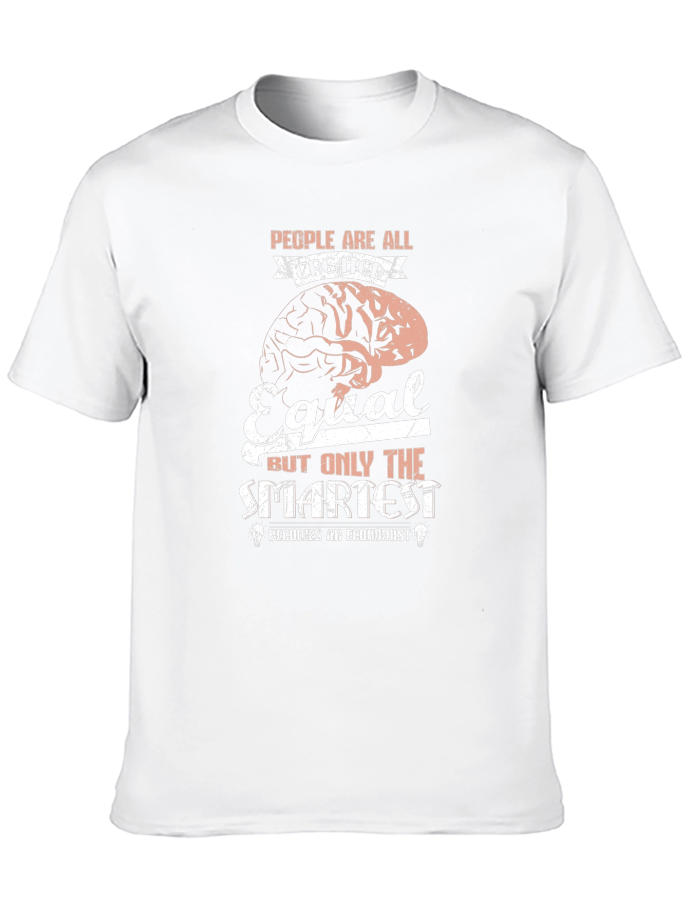 Economist Brain T-Shirt - Smartest People