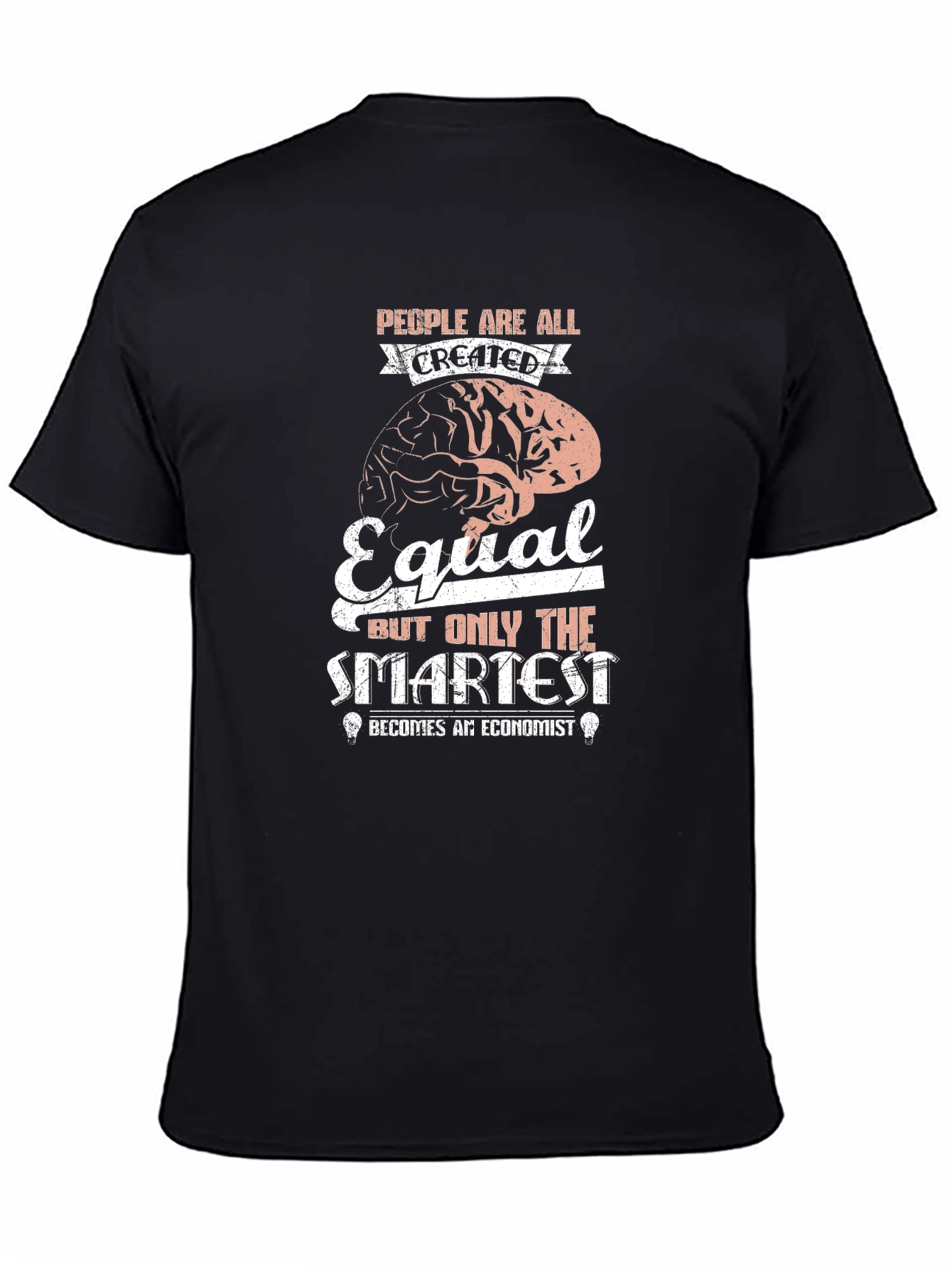 Economist Brain T-Shirt - Smartest People