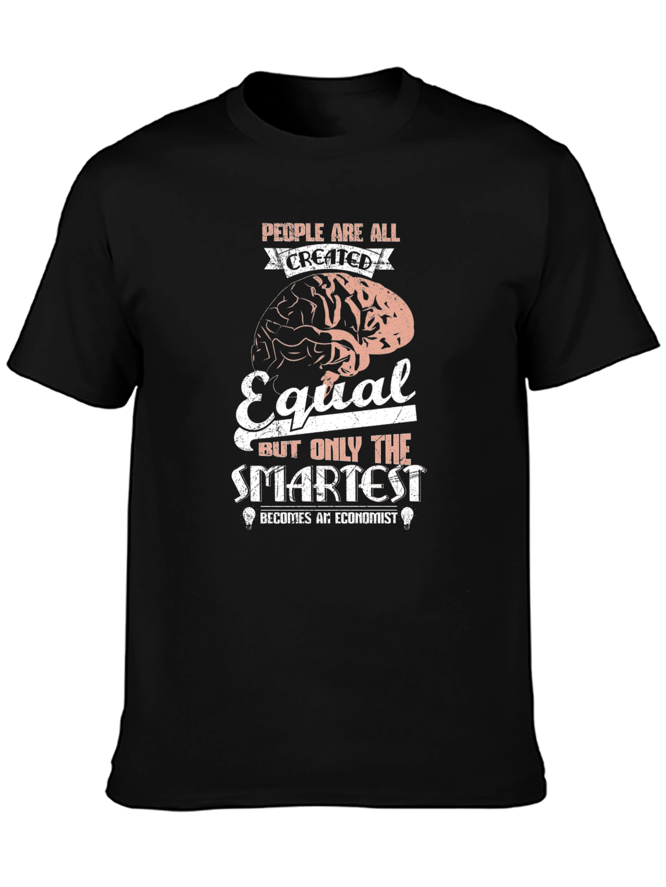 Economist Brain T-Shirt - Smartest People