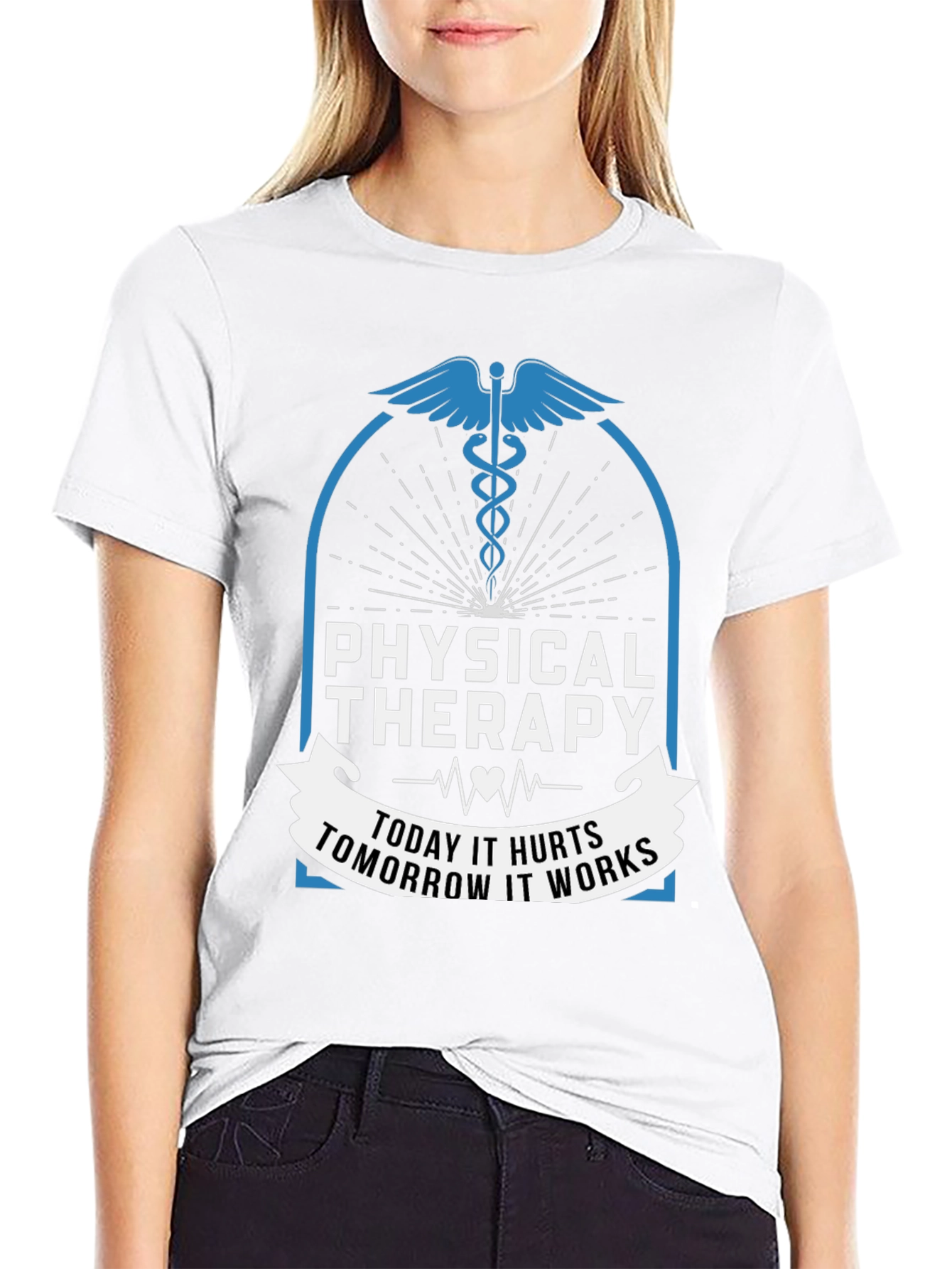 Physical Therapy Today Hurts Tomorrow Works T-Shirt