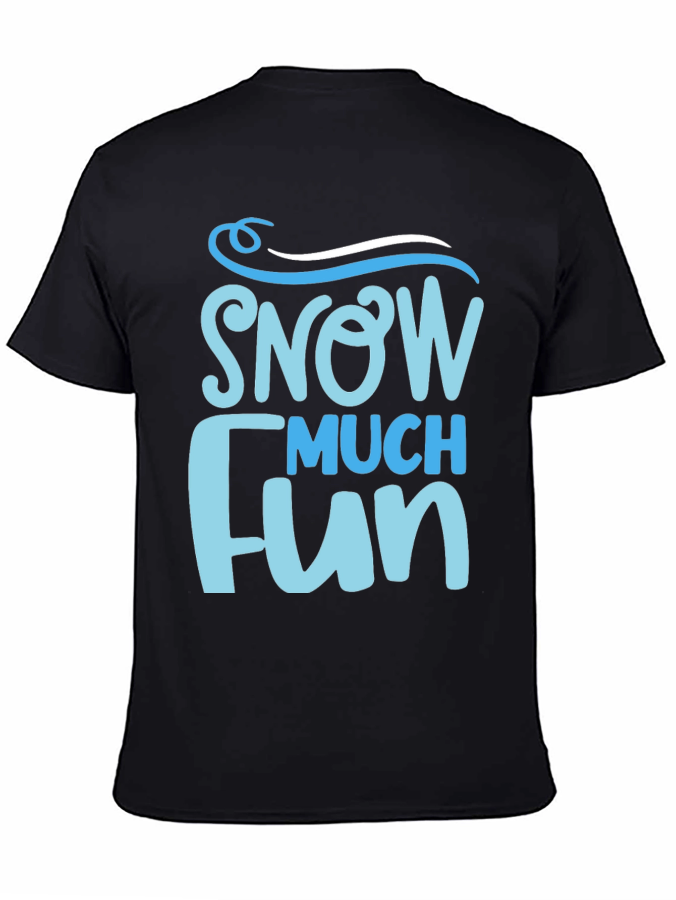 Snow Much Fun Graphic T-Shirt