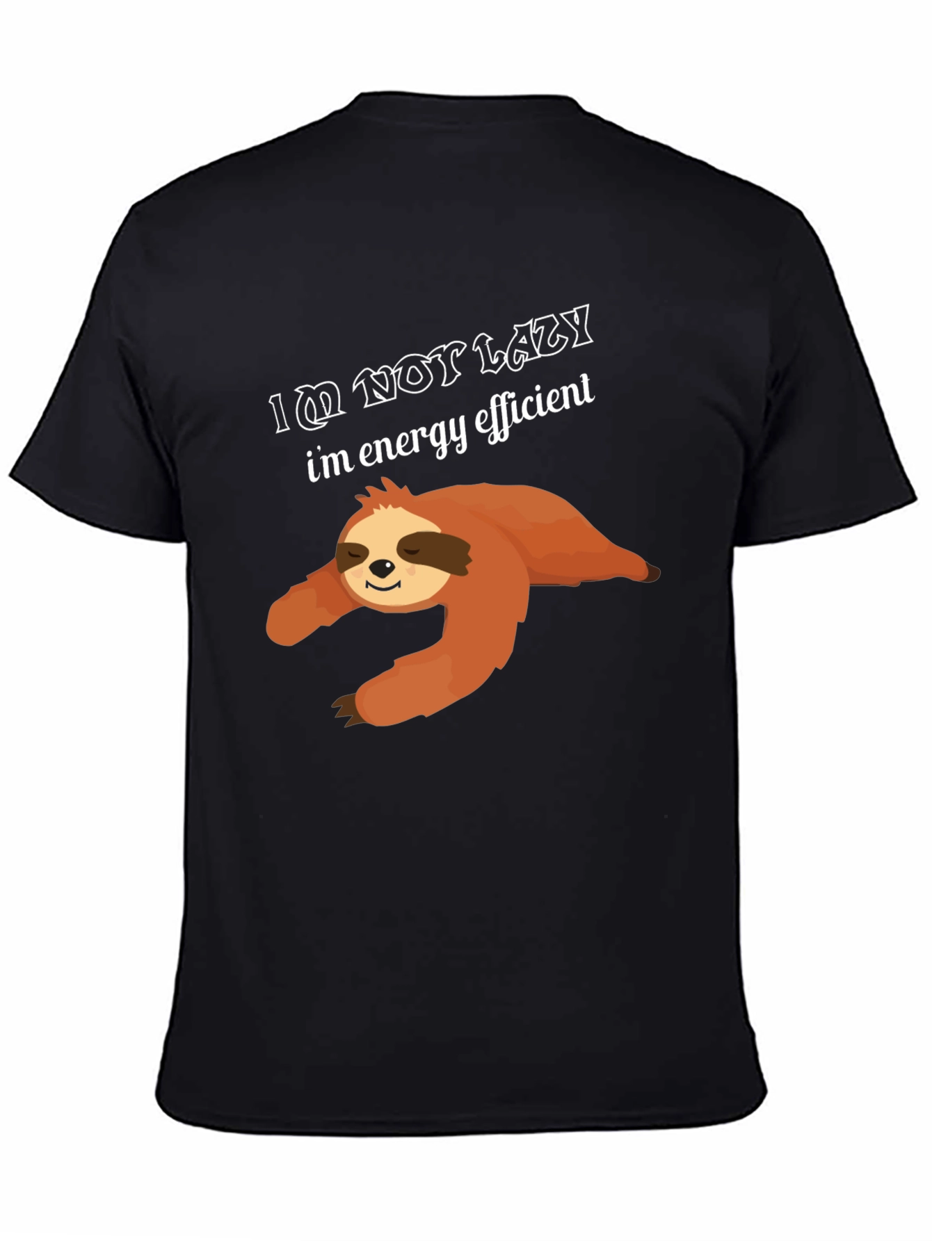 Lazy Sloth T-Shirt - Energy Efficient Design