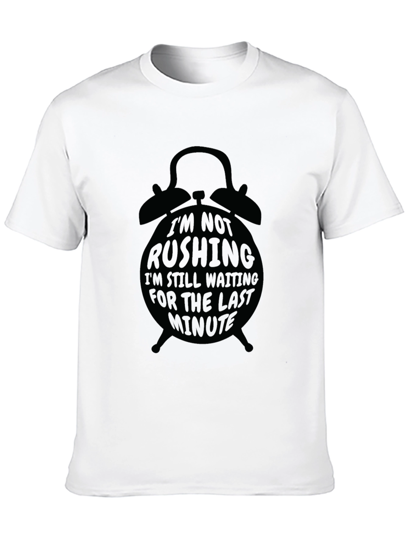 Black Im Not Rushing Graphic Tee