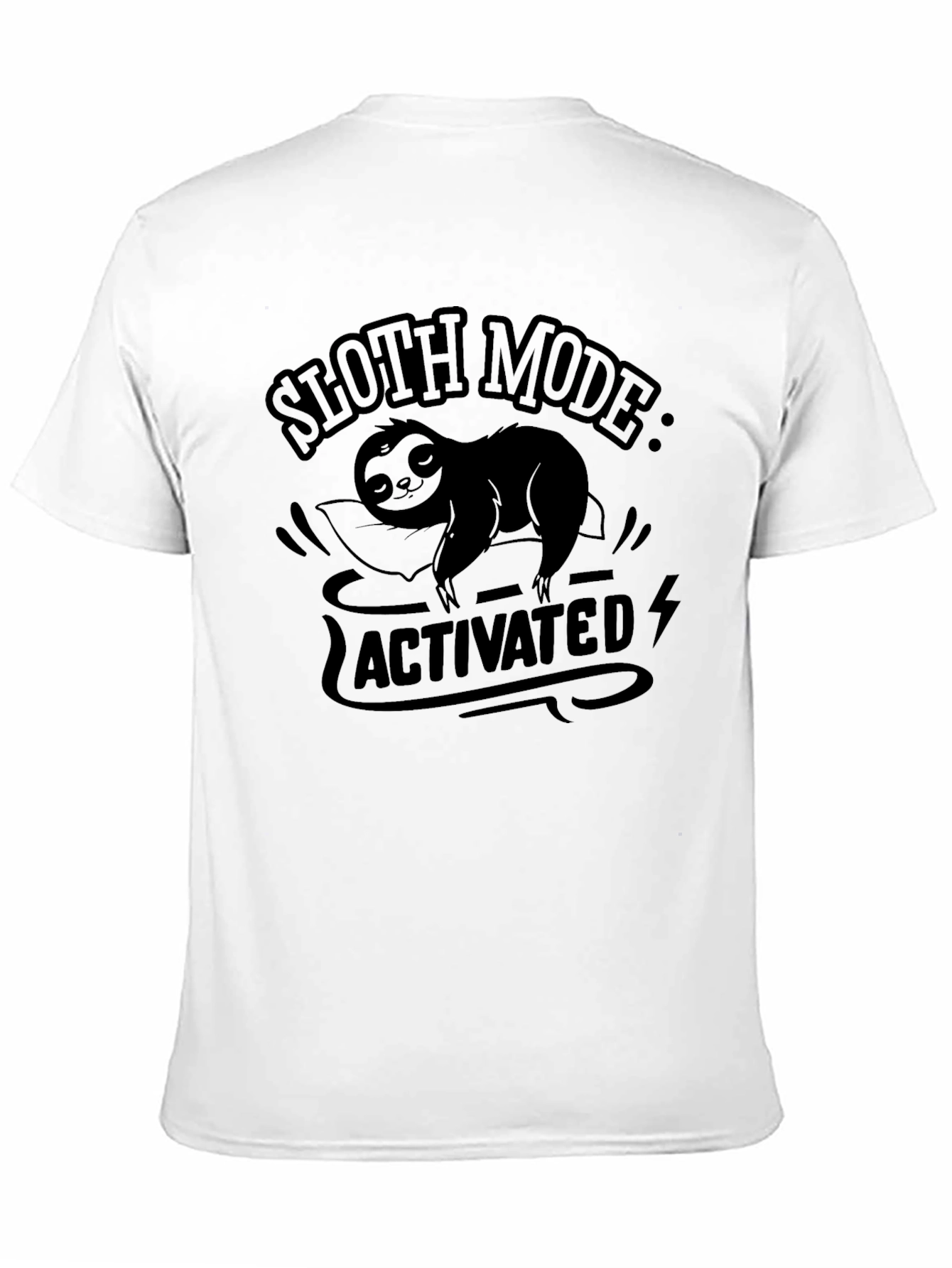Sloth Mode Activated T-Shirt