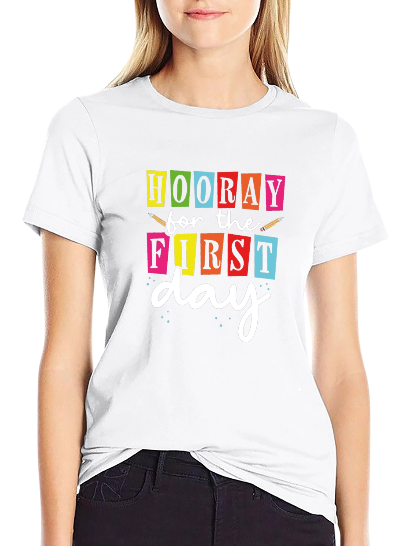 Hooray For The First Day Graphic Tee