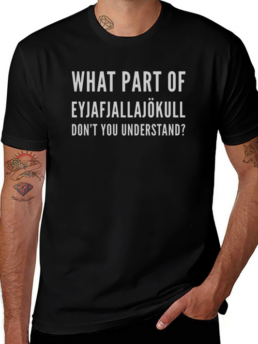 Eyjafjallajökull Funny Graphic T-Shirt