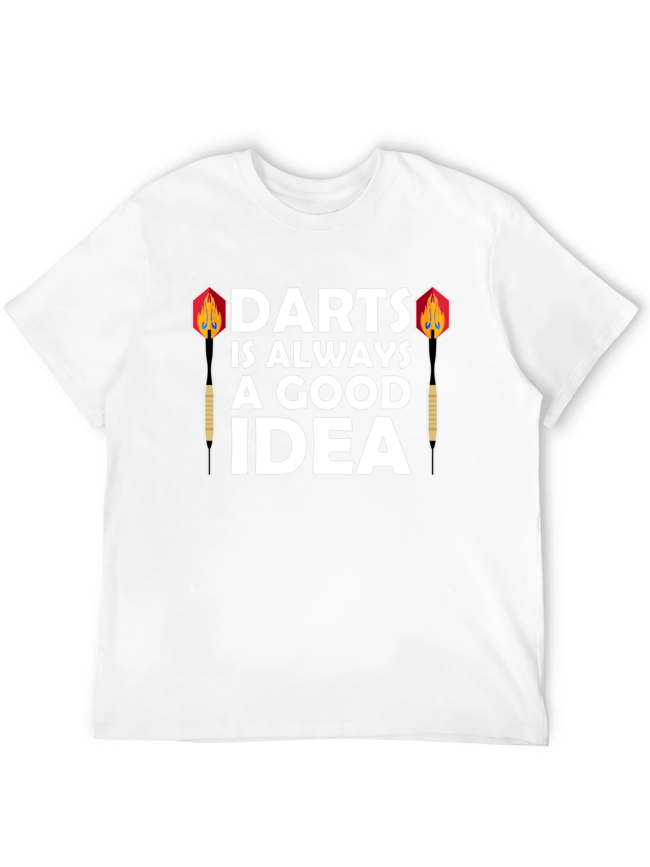 Darts is Always a Good Idea Graphic Tee