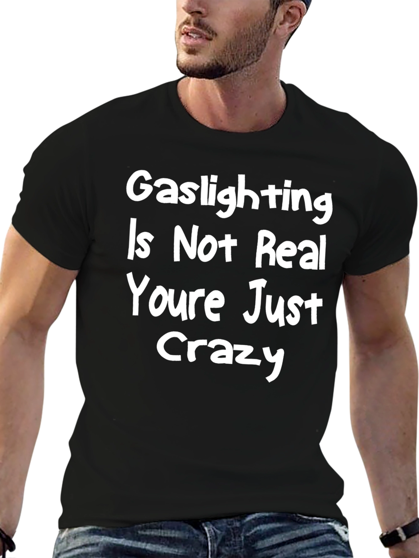 Gaslighting Graphic Tee - Youre Just Crazy