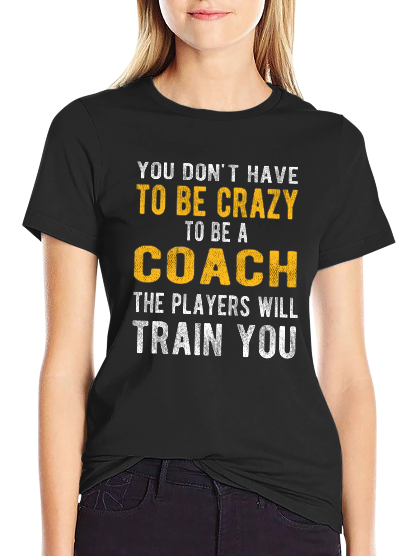 Funny Coach T-Shirt - Crazy to be a Coach