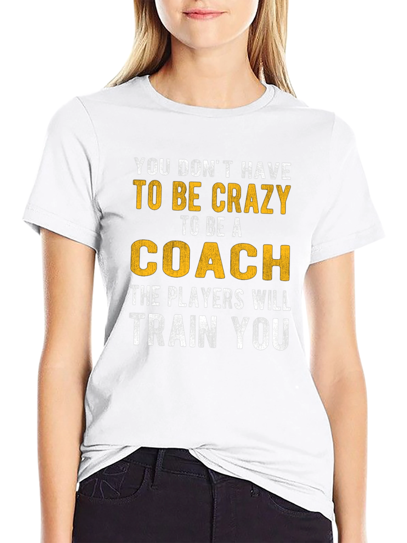 Funny Coach T-Shirt - Crazy to be a Coach