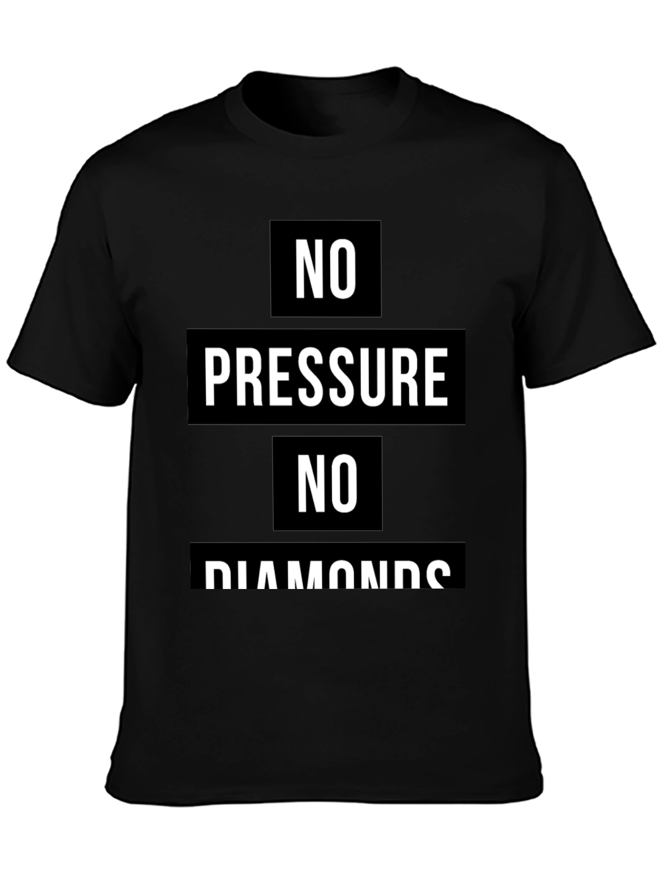 No Pressure No Diamonds Graphic Tee