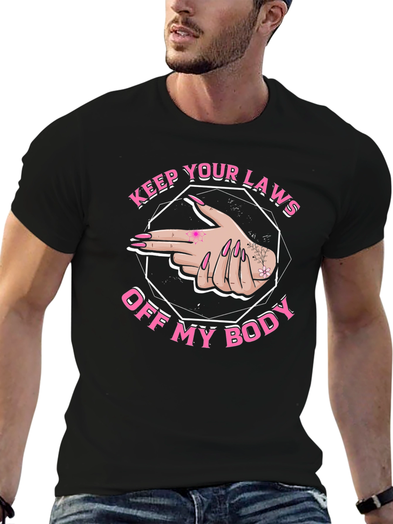 Pro Choice Keep Your Laws Off My Body T-Shirt