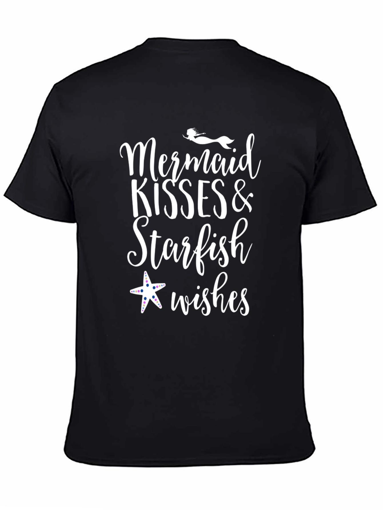 Mermaid Kisses & Starfish Wishes Graphic T-Shirt