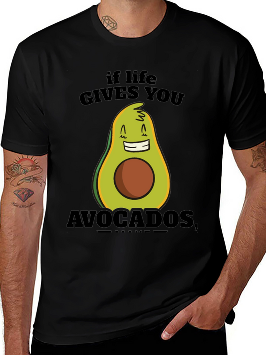 Funny Avocado T-Shirt - If Life Gives You Avocados