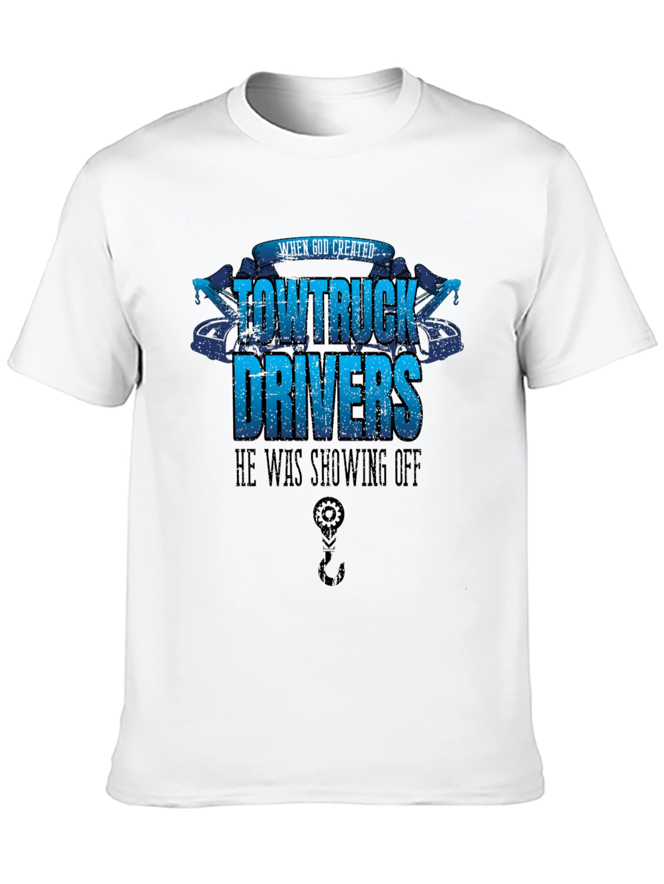 Tow Truck Driver T-Shirt - Showing Off Design