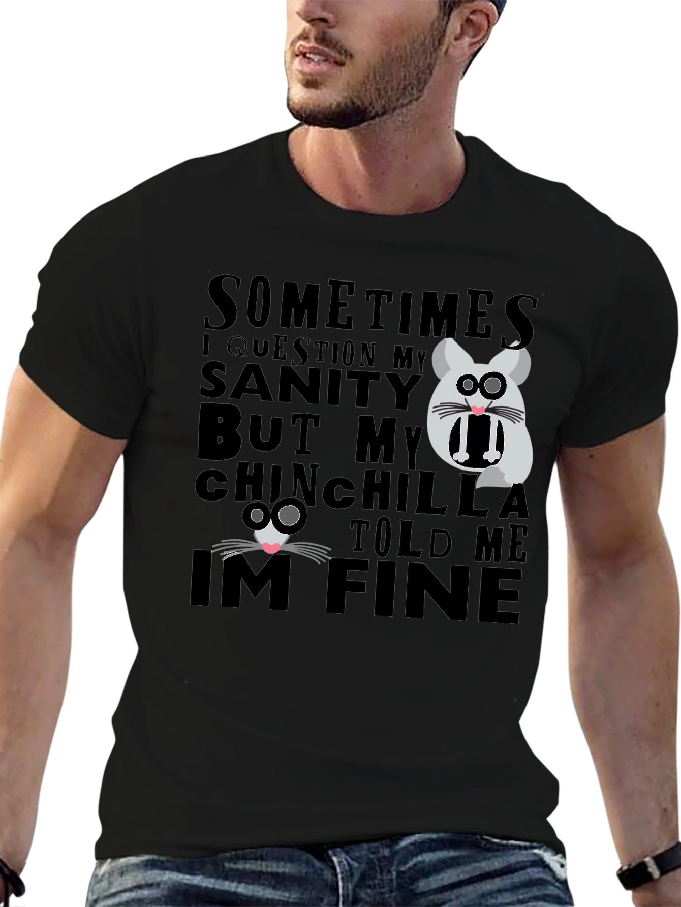 Funny Chinchilla T-Shirt - Sanity Check Tee