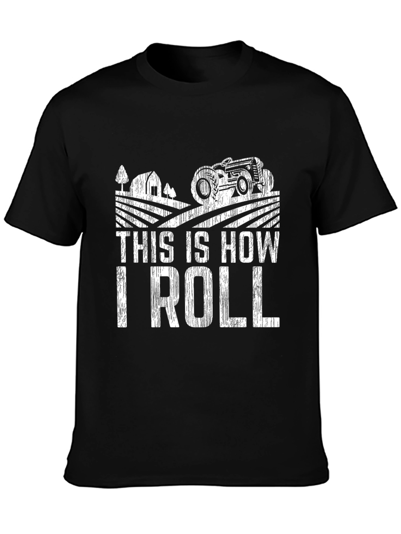 This Is How I Roll Tractor T-Shirt
