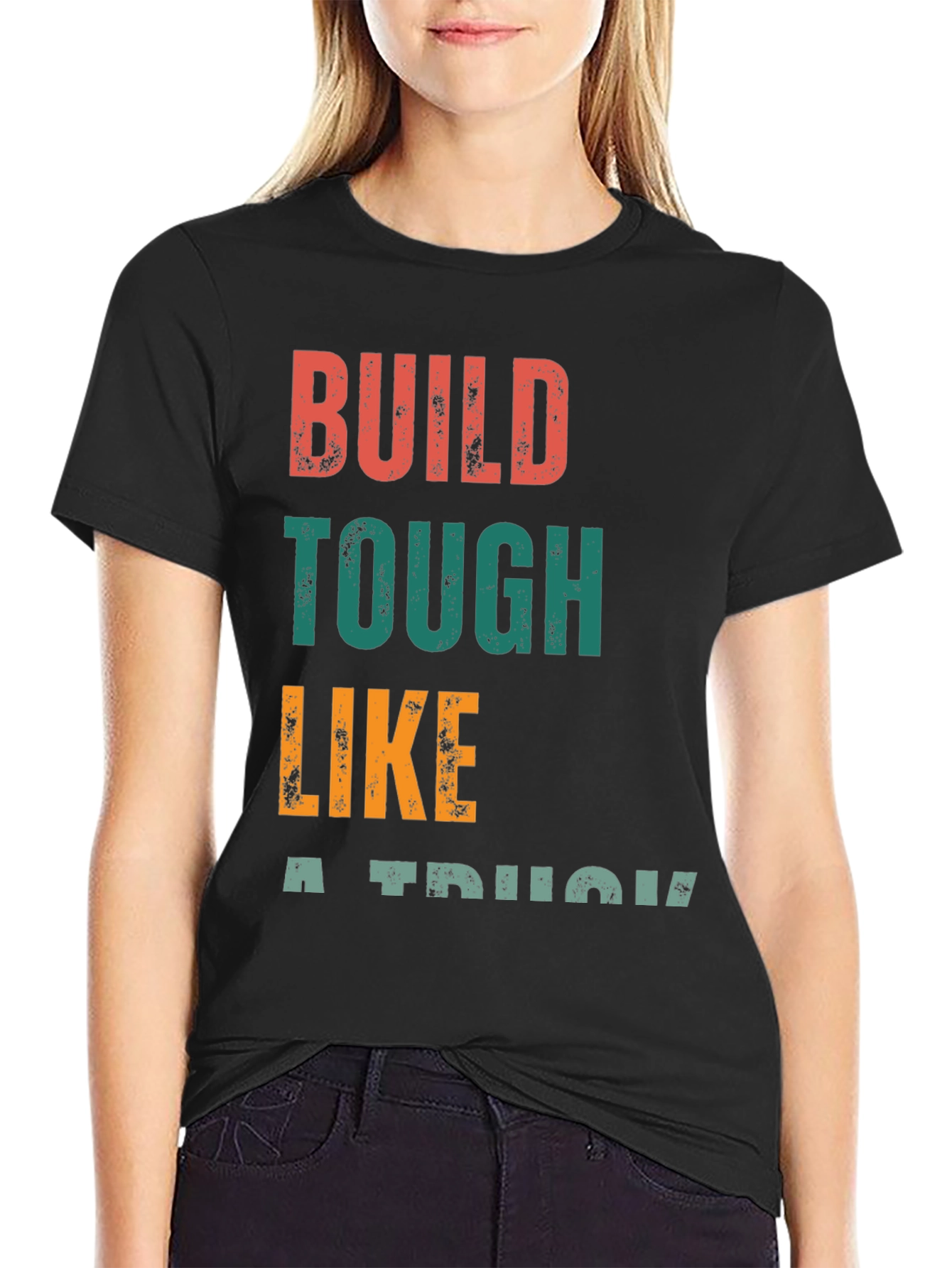 Build Tough Like A Truck Graphic Tee