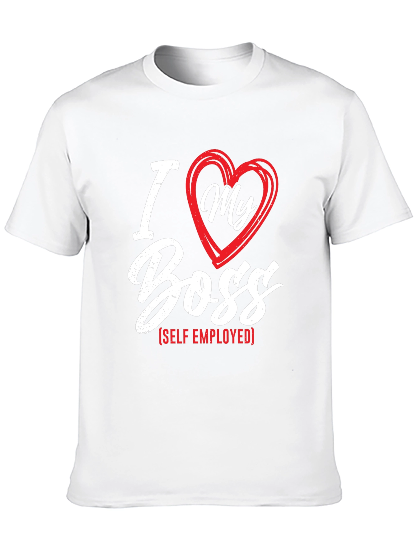 I Love My Boss - Self Employed Black T-Shirt