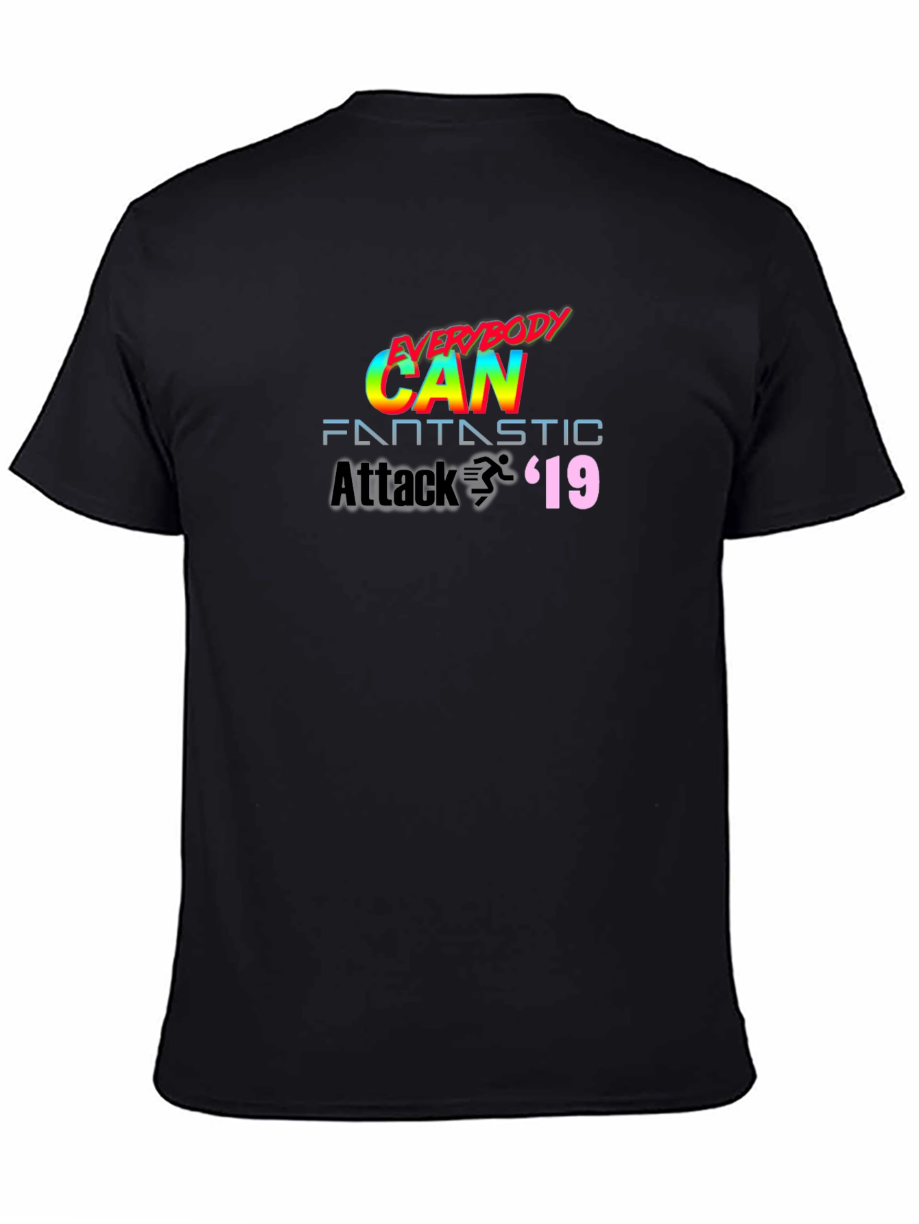 Everybody Can Fantastic Attack 19 T-Shirt