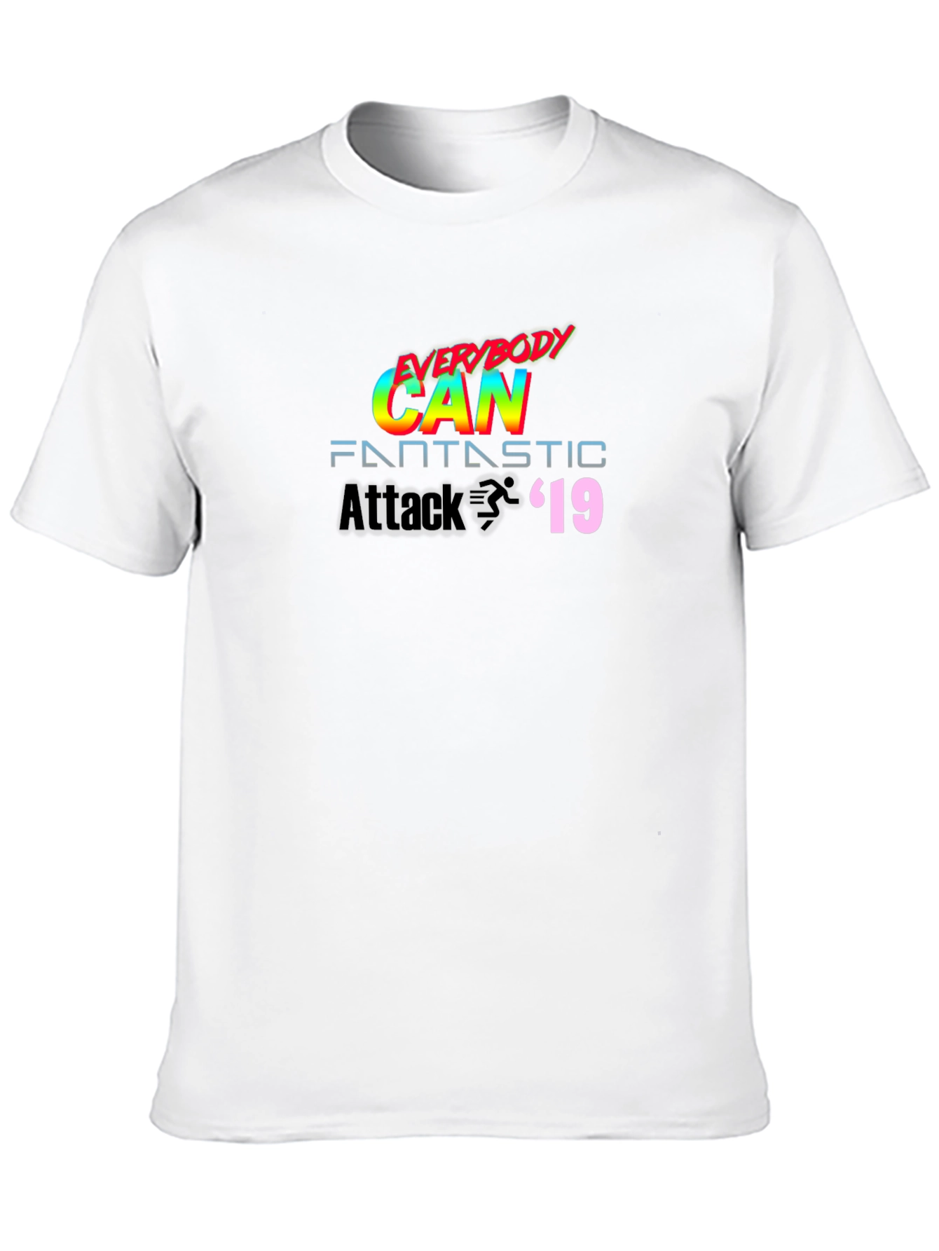 Everybody Can Fantastic Attack 19 T-Shirt