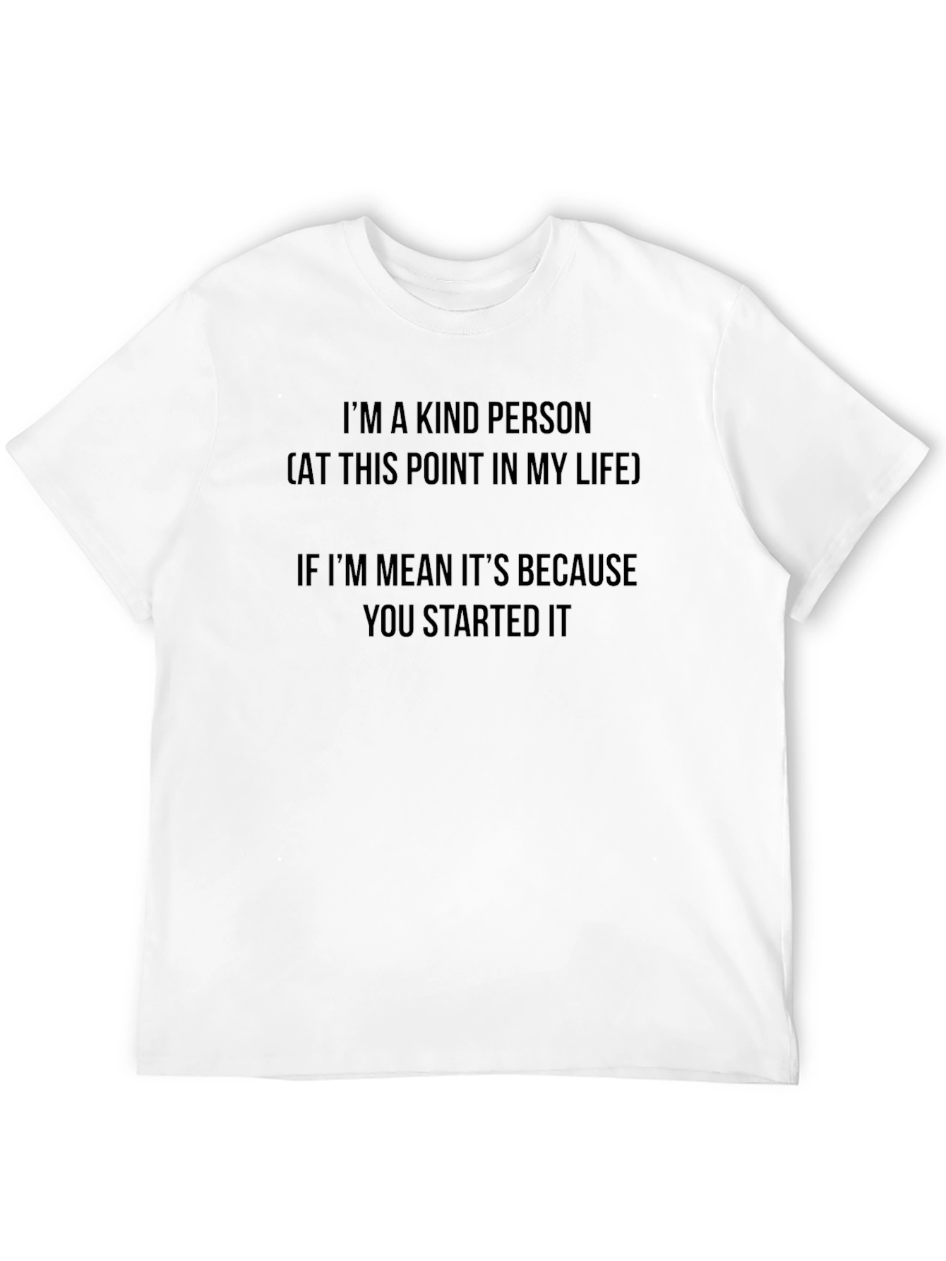 Kind Person T-Shirt - Funny Sarcastic Graphic Tee