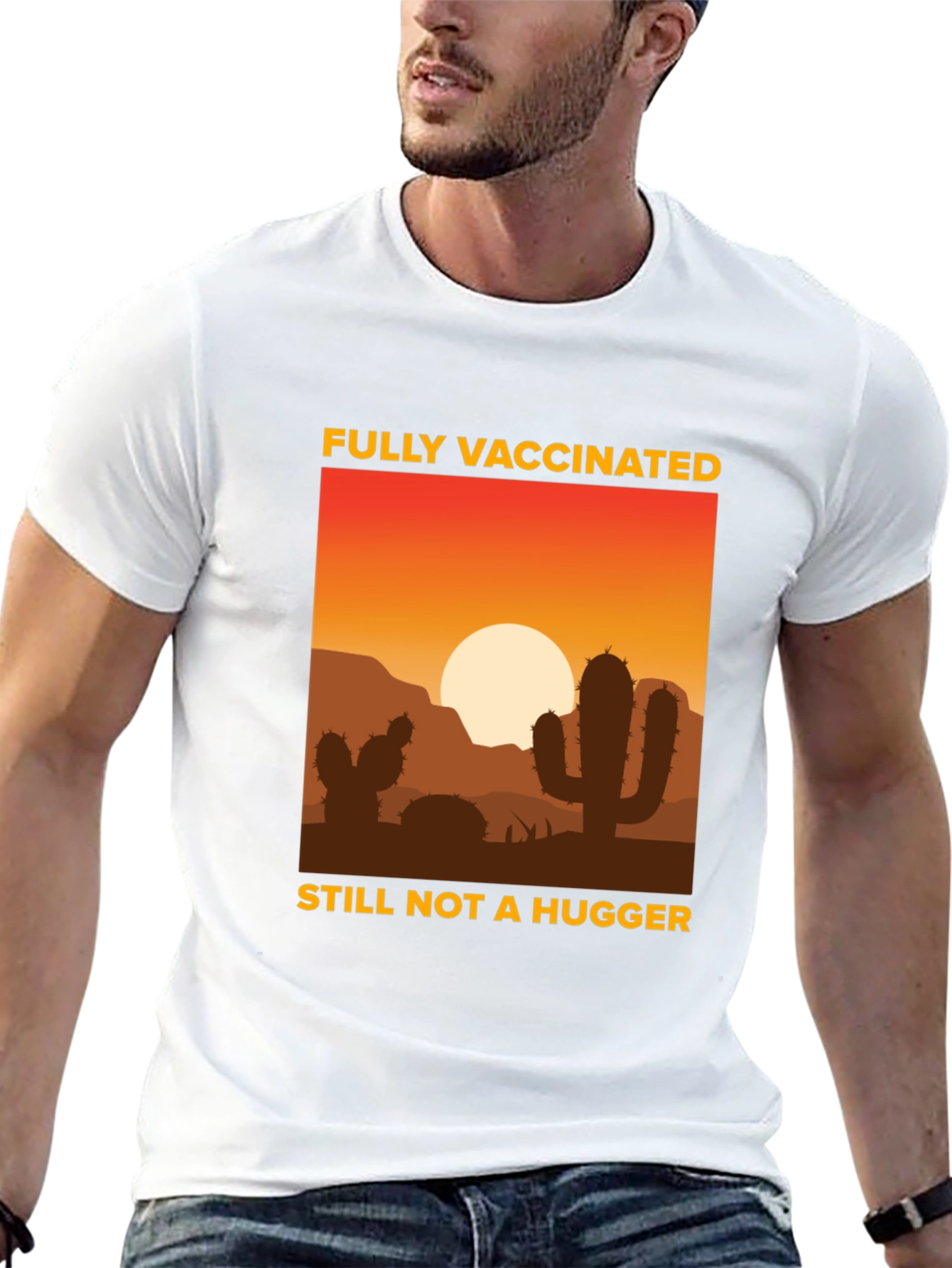 Fully Vaccinated Not a Hugger T-Shirt