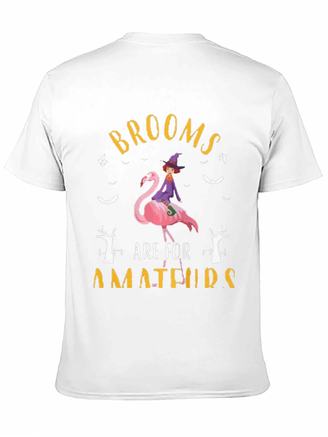 Brooms Are For Amateurs Flamingo Witch T-Shirt