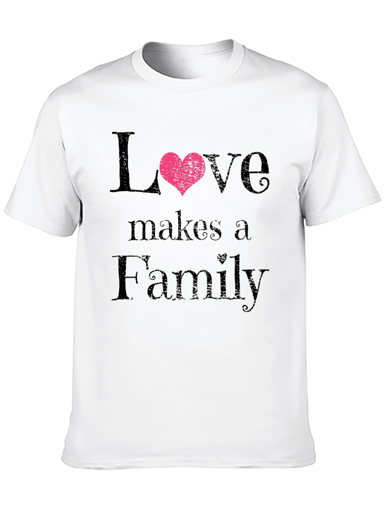 Love Makes a Family Black T-Shirt