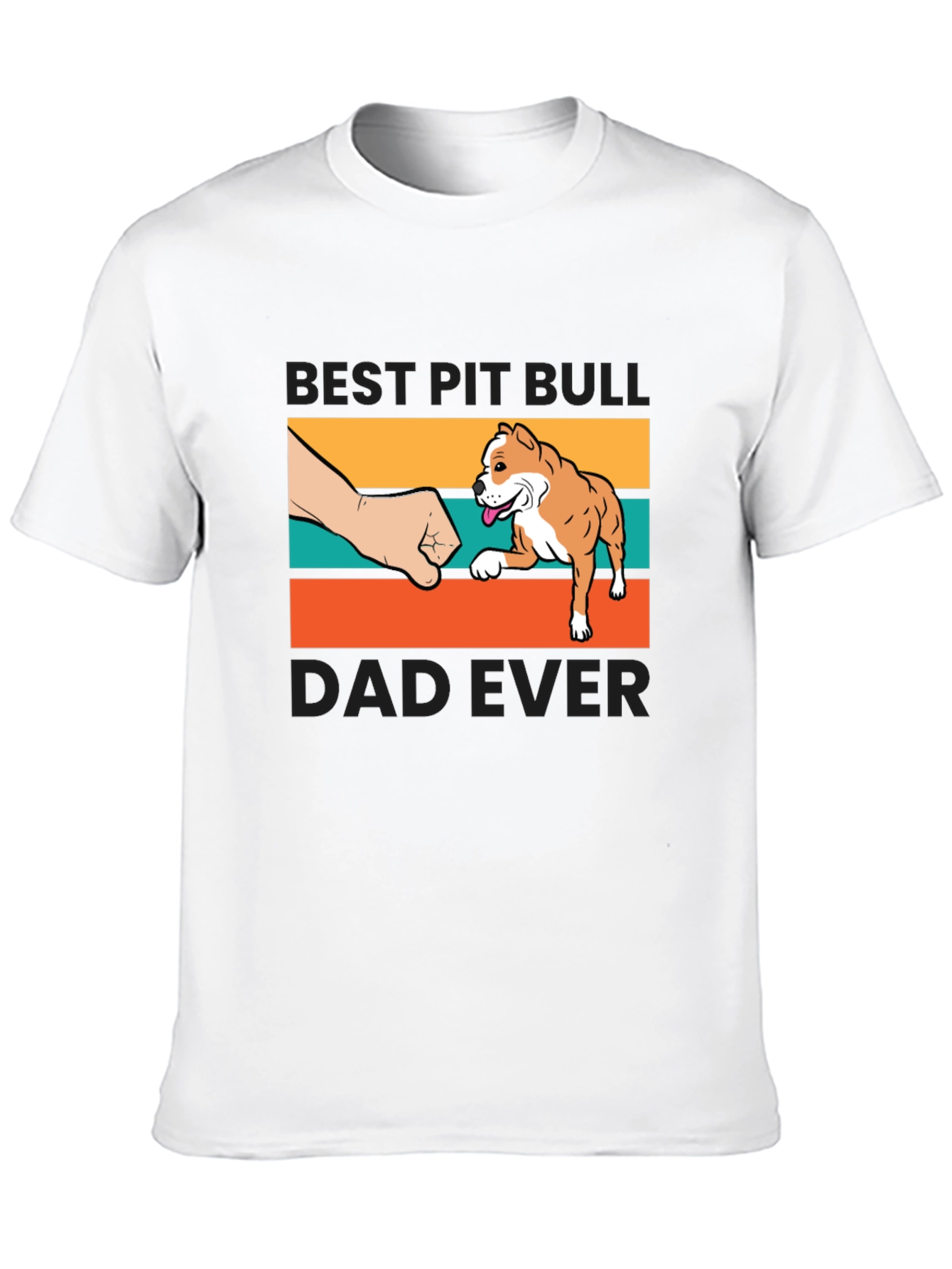 Best Pit Bull Dad Ever T-Shirt