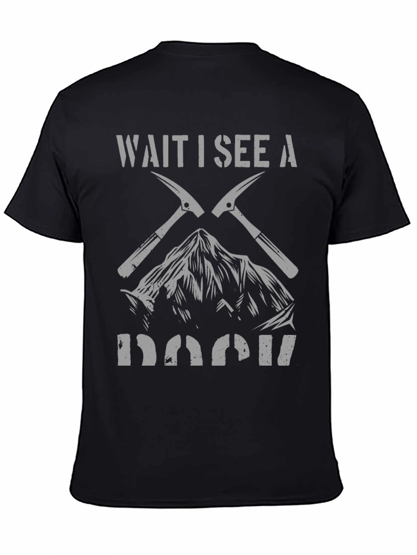Wait I See A Rock Climbing T-Shirt