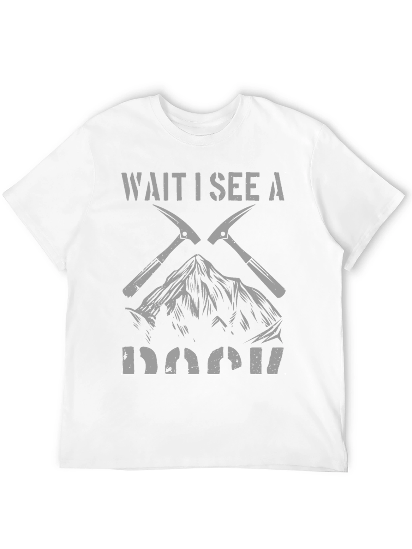 Wait I See A Rock Climbing T-Shirt