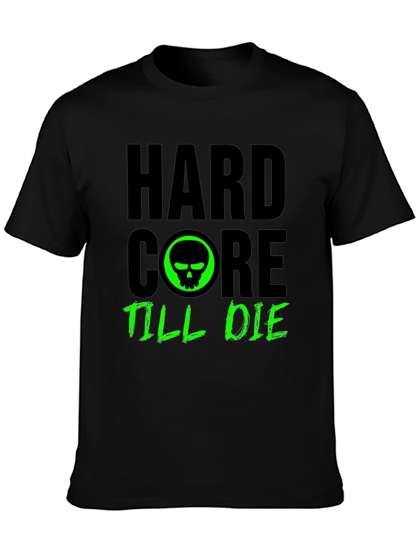 Hardcore Till Die Graphic T-Shirt
