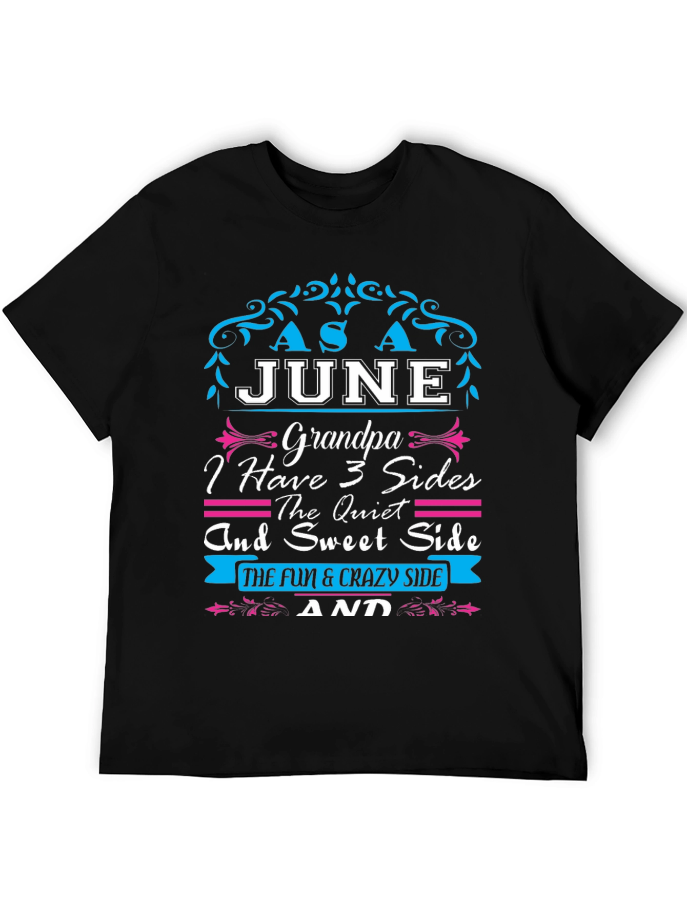 June Grandpa 3 Sides T-Shirt