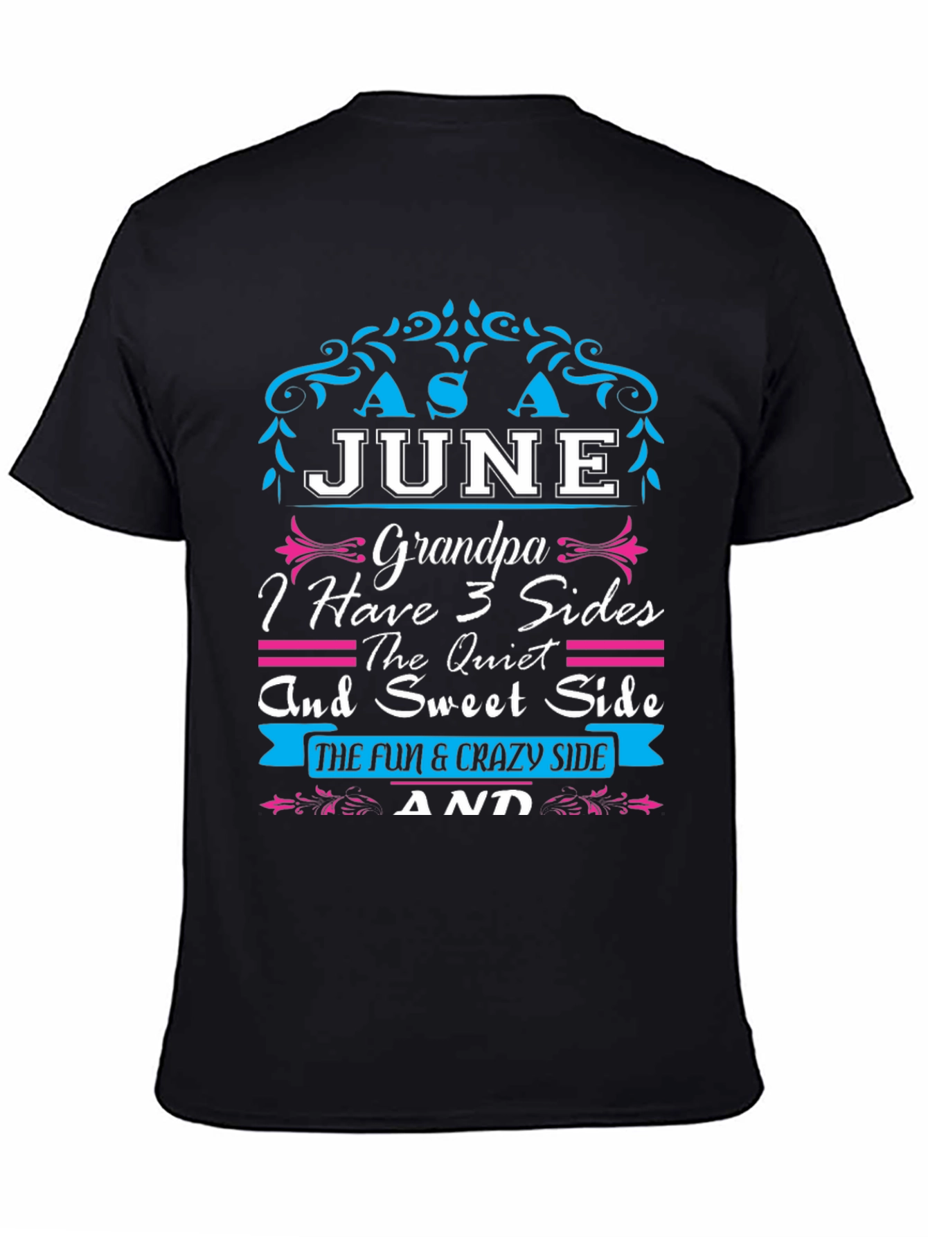 June Grandpa 3 Sides T-Shirt