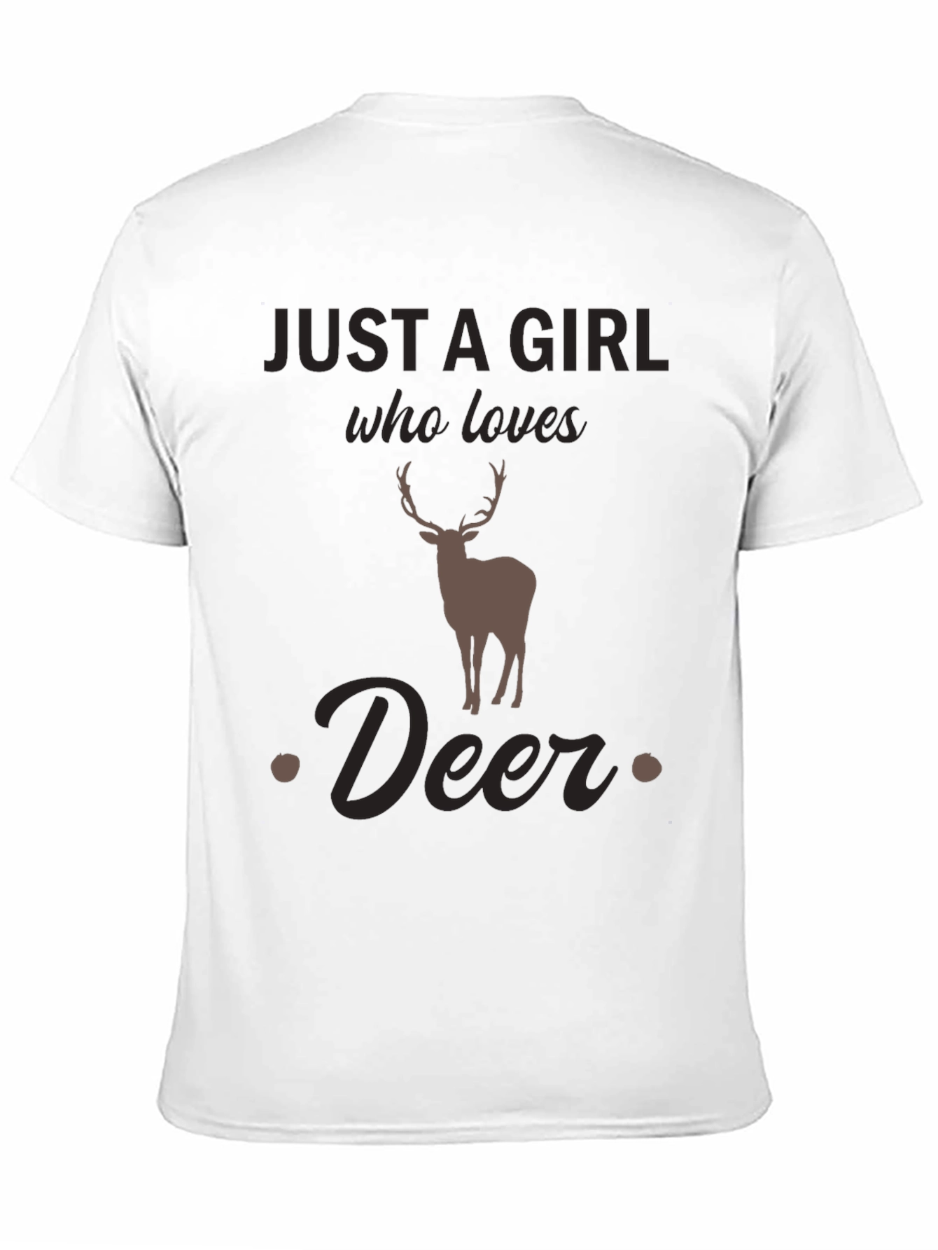 Just a Girl Who Loves Deer T-Shirt - Unisex