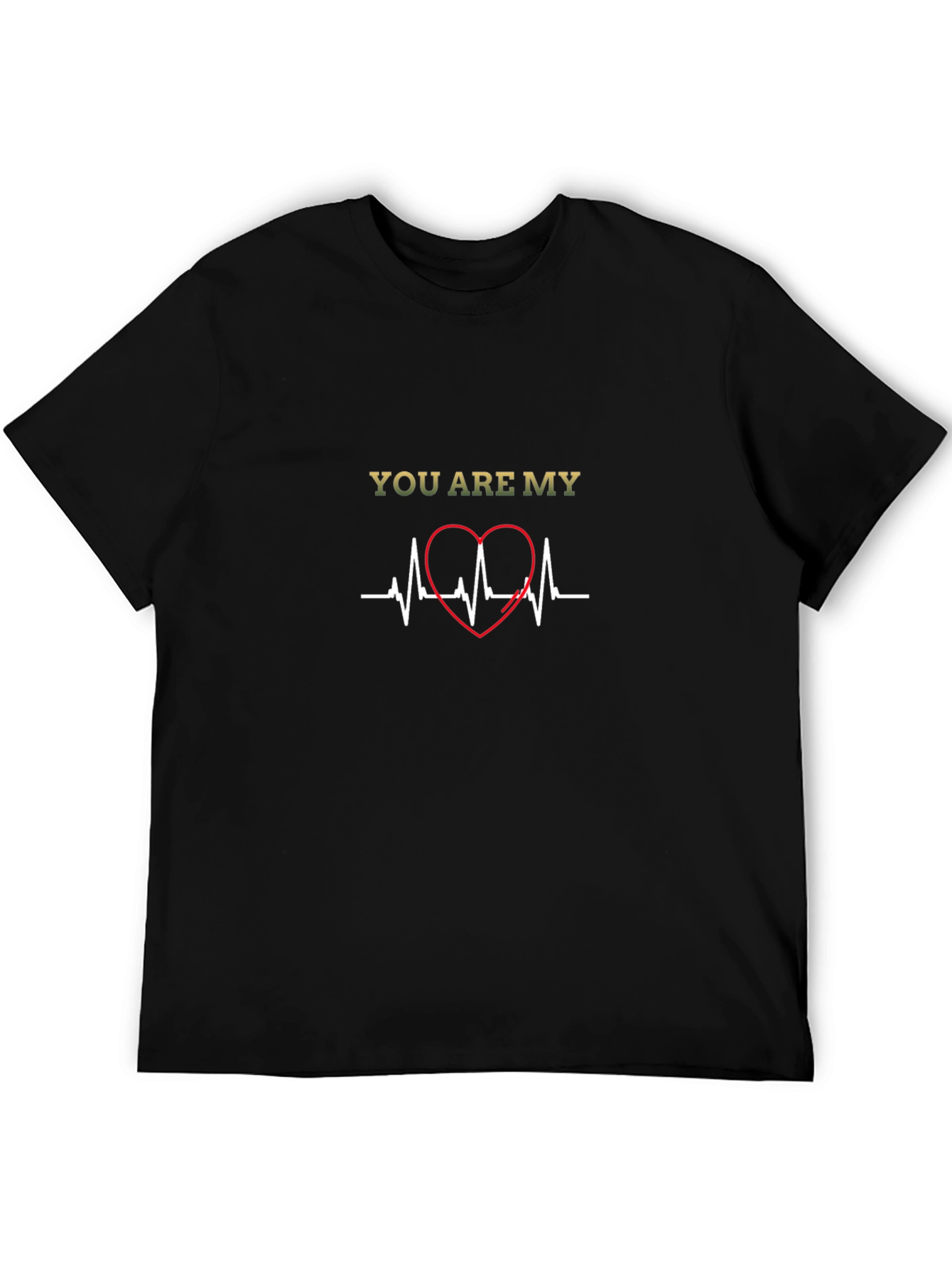 You Are My Heartbeat T-Shirt - Love Graphic Tee