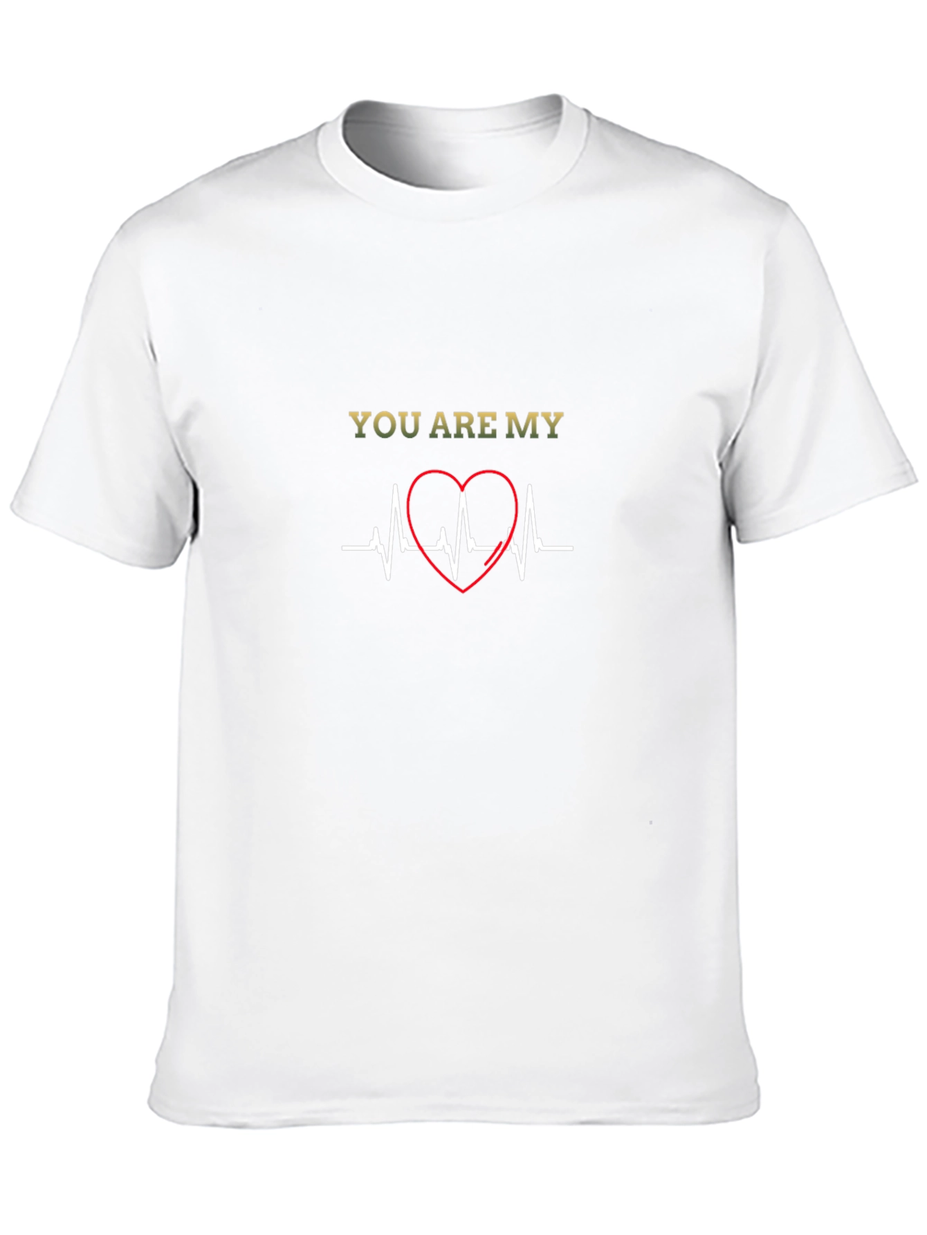 You Are My Heartbeat T-Shirt - Love Graphic Tee
