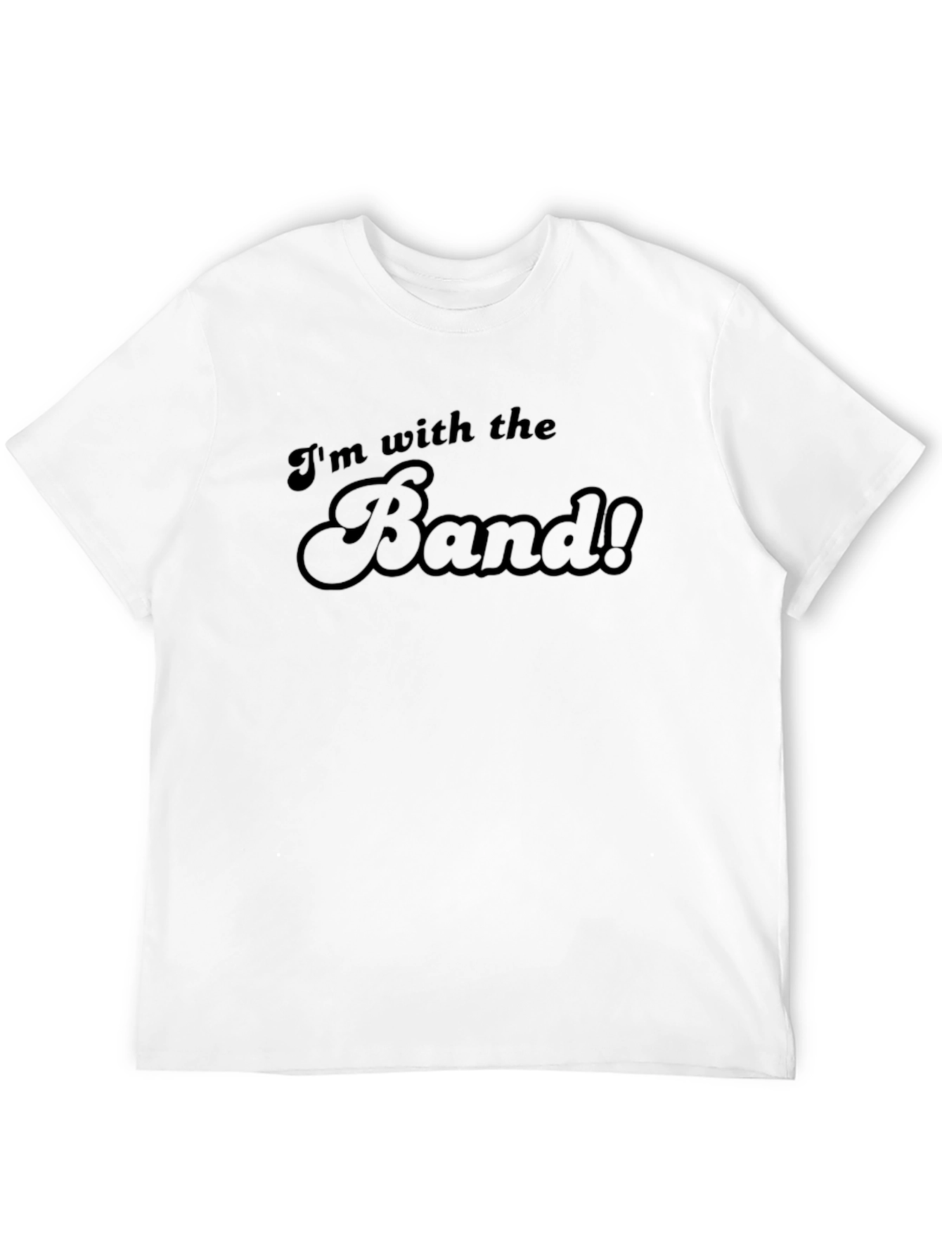 Im With The Band T-Shirt - Classic Retro Style