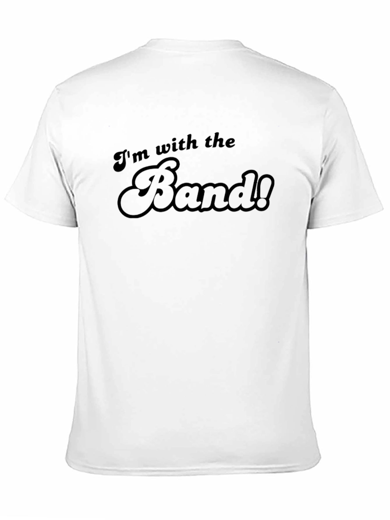 Im With The Band T-Shirt - Classic Retro Style