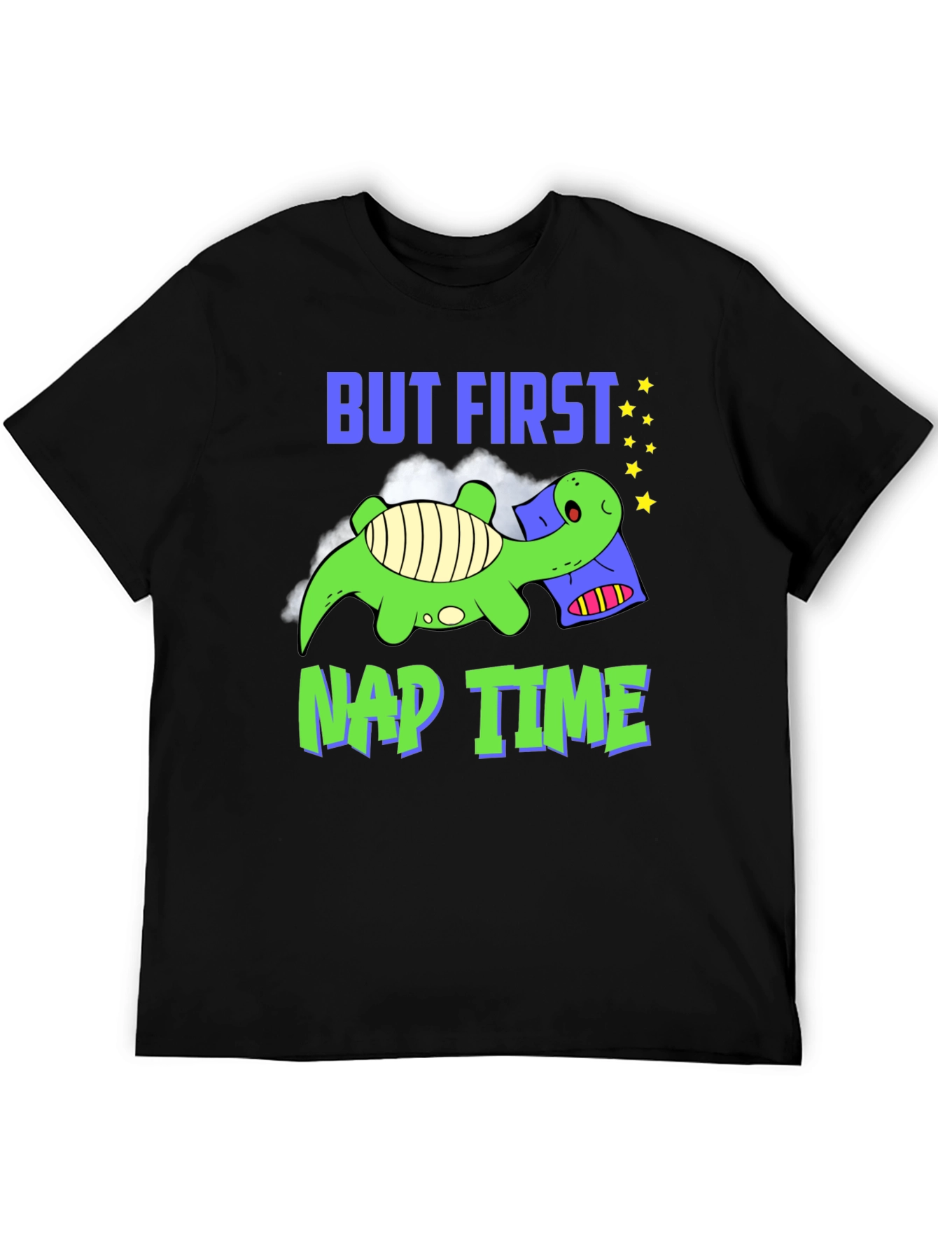 But First Nap Time Dinosaur T-Shirt