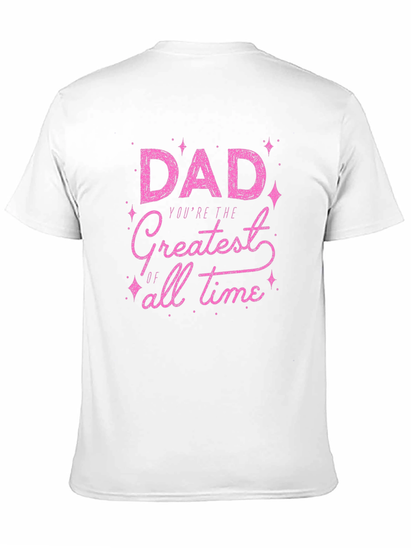Dad Greatest of All Time Graphic Tee
